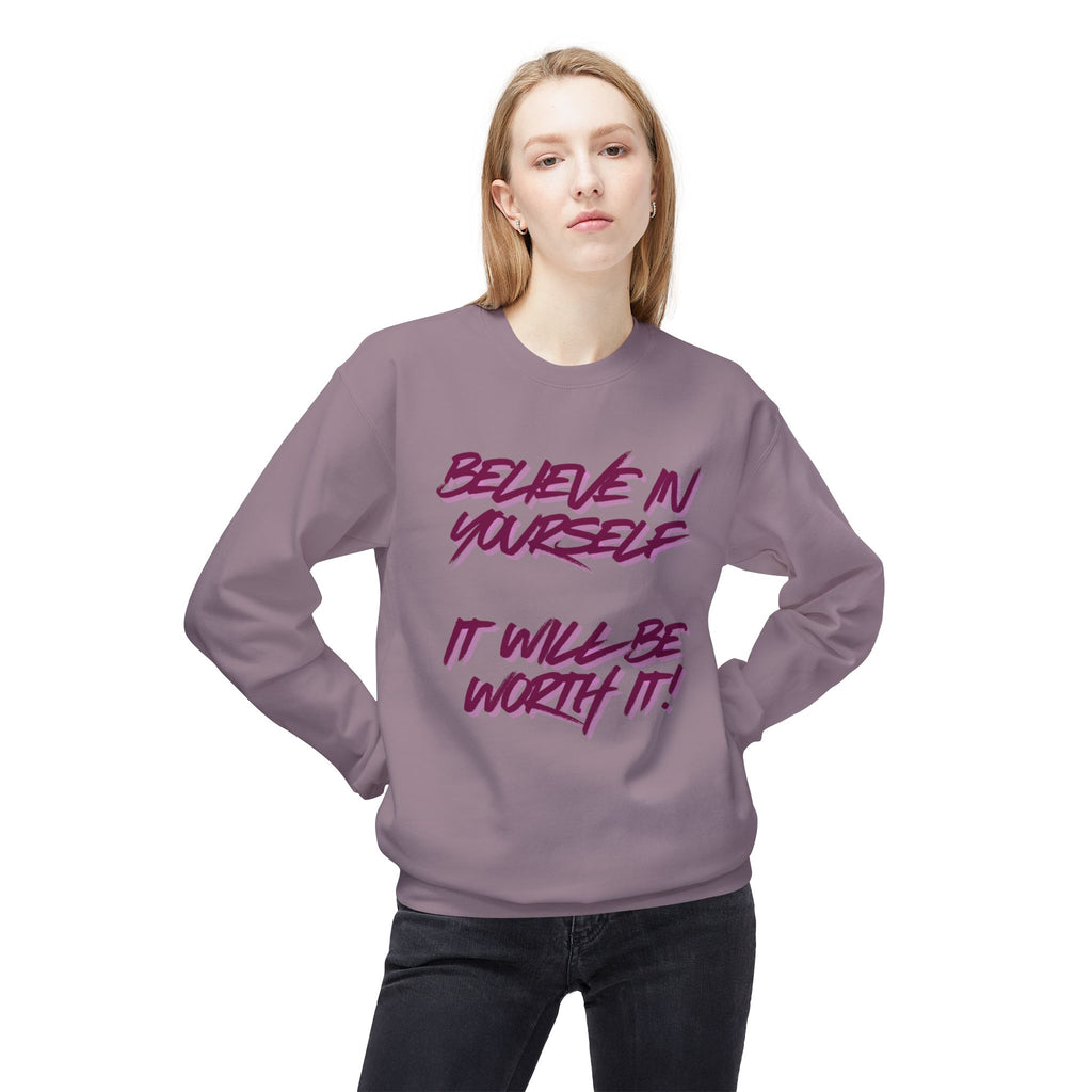 Believe in Yourself Crewneck Sweatshirt — Motivational Quote Pullover