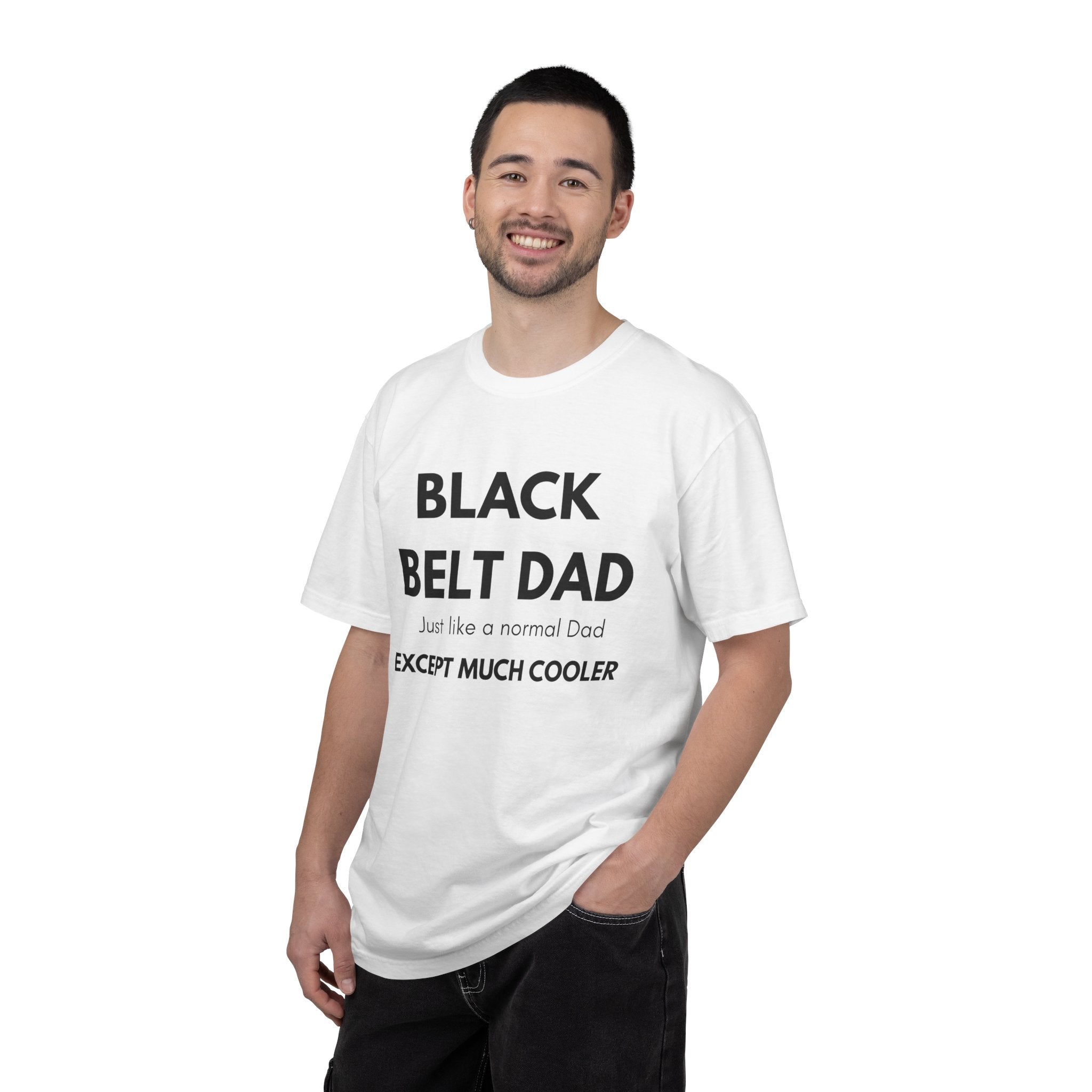 Black Belt Dad T-Shirt — "Black Belt Dad: Just like a normal Dad except much cooler" Martial Arts Father’s Day Tee
