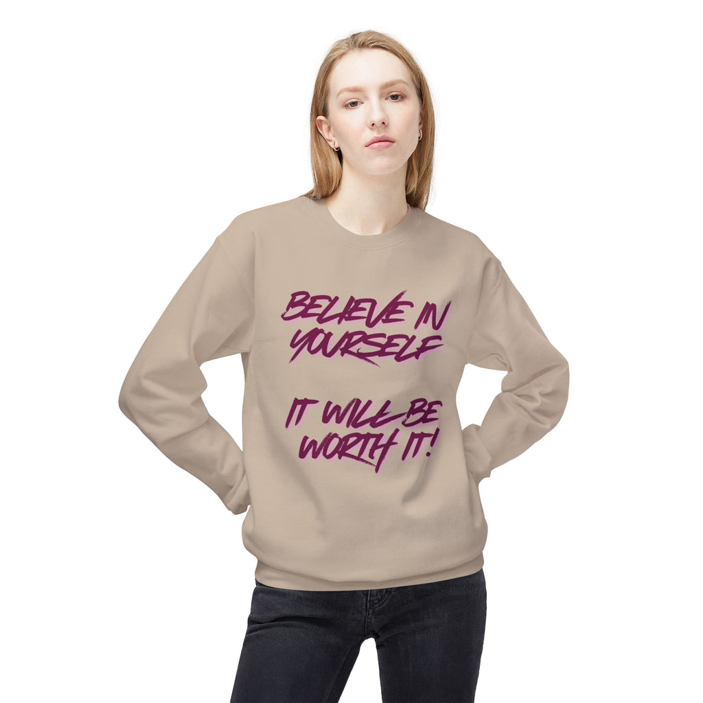 Believe in Yourself Crewneck Sweatshirt — Motivational Quote Pullover