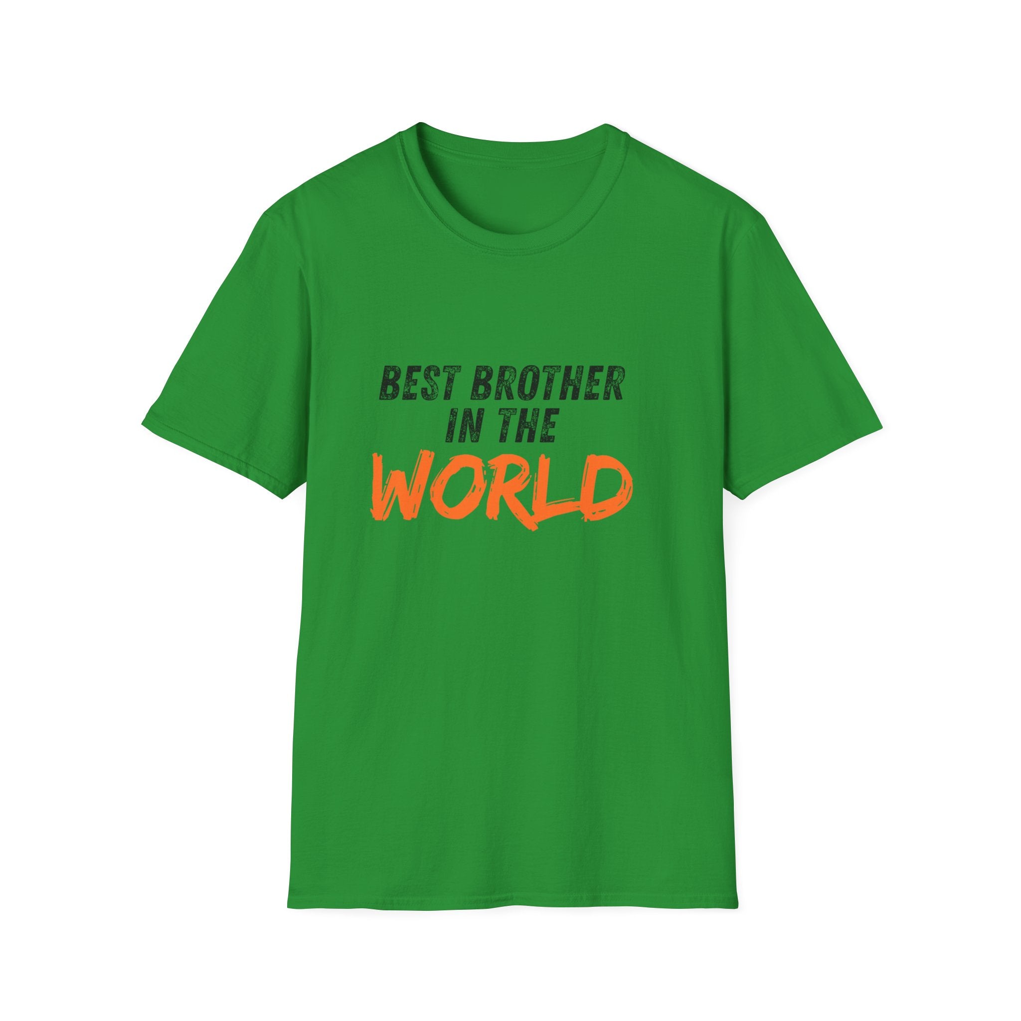 T-Shirt — "Best Brother in the World" Graphic Tee
