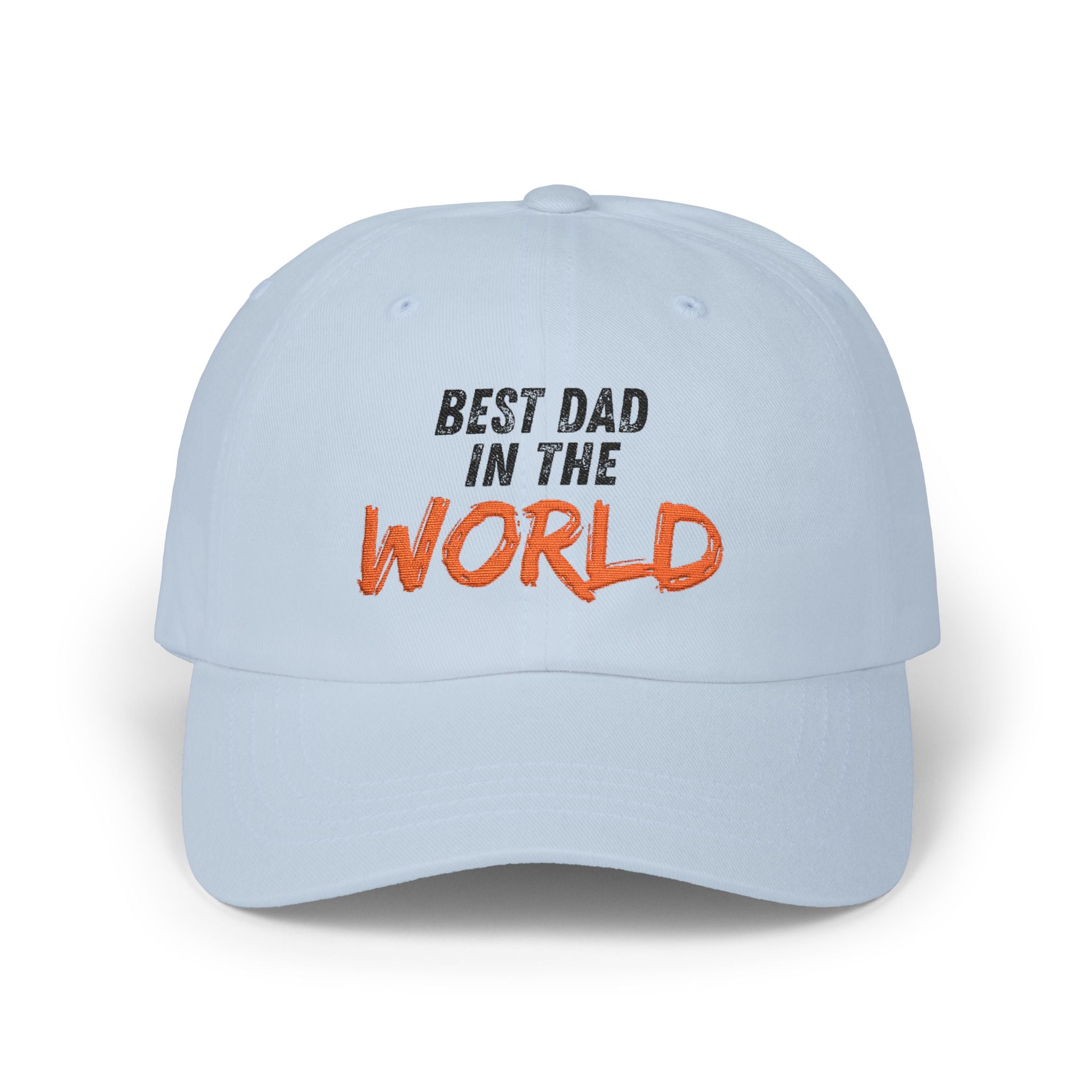 Best Dad in the World Dad Cap — Embroidered Father’s Day Baseball Hat
