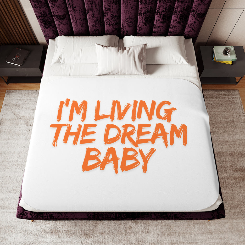 Sherpa Blanket — “I’m Living the Dream Baby” Cozy Reversible Throw