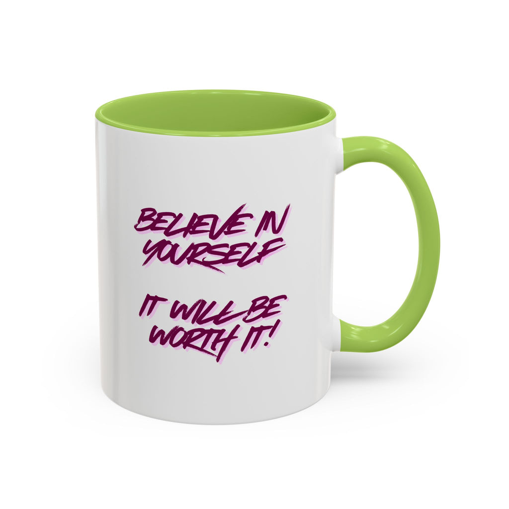 Believe In Yourself Accent Coffee Mug — Motivational Pink Brush Script, 11/15oz
