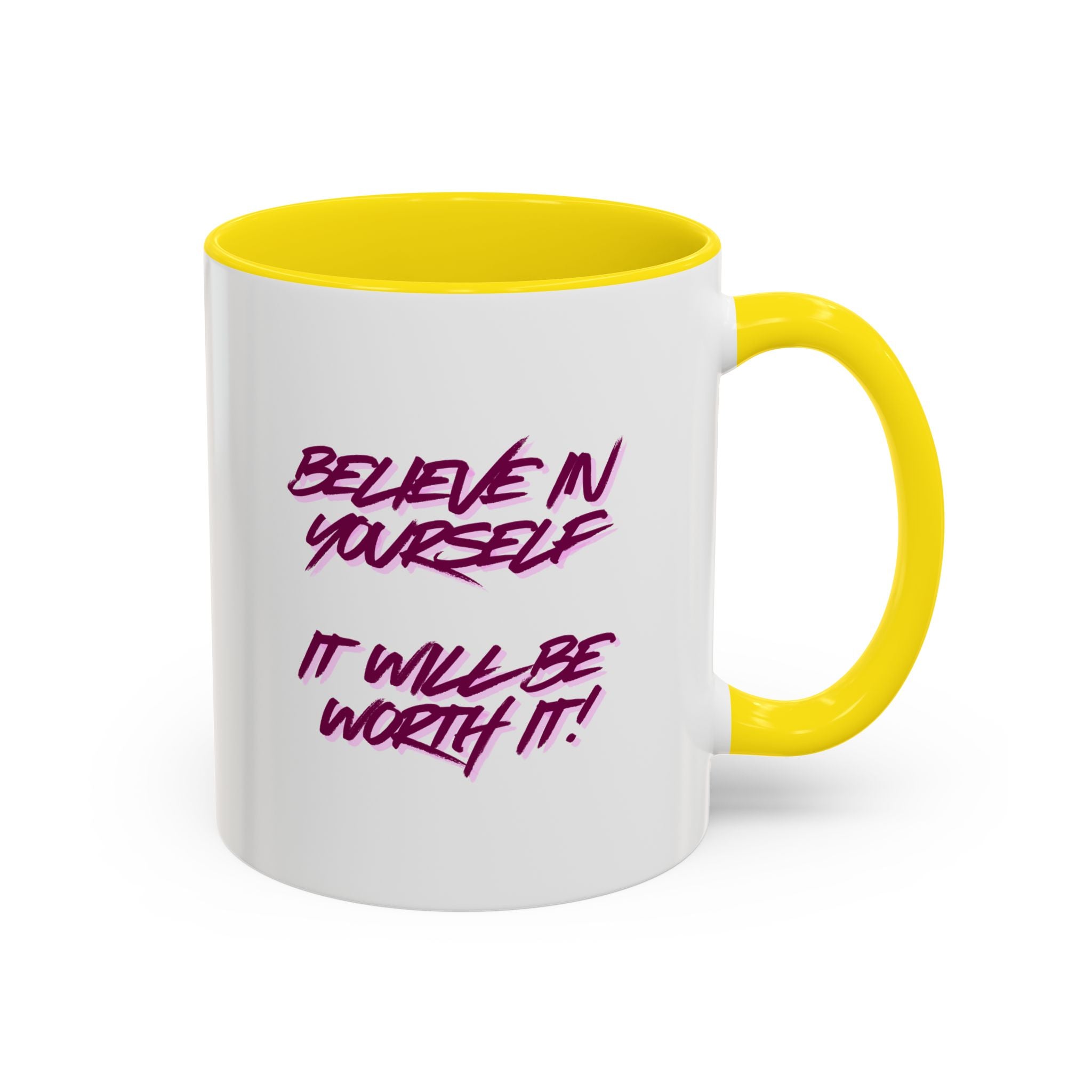 Believe In Yourself Accent Coffee Mug — Motivational Pink Brush Script, 11/15oz