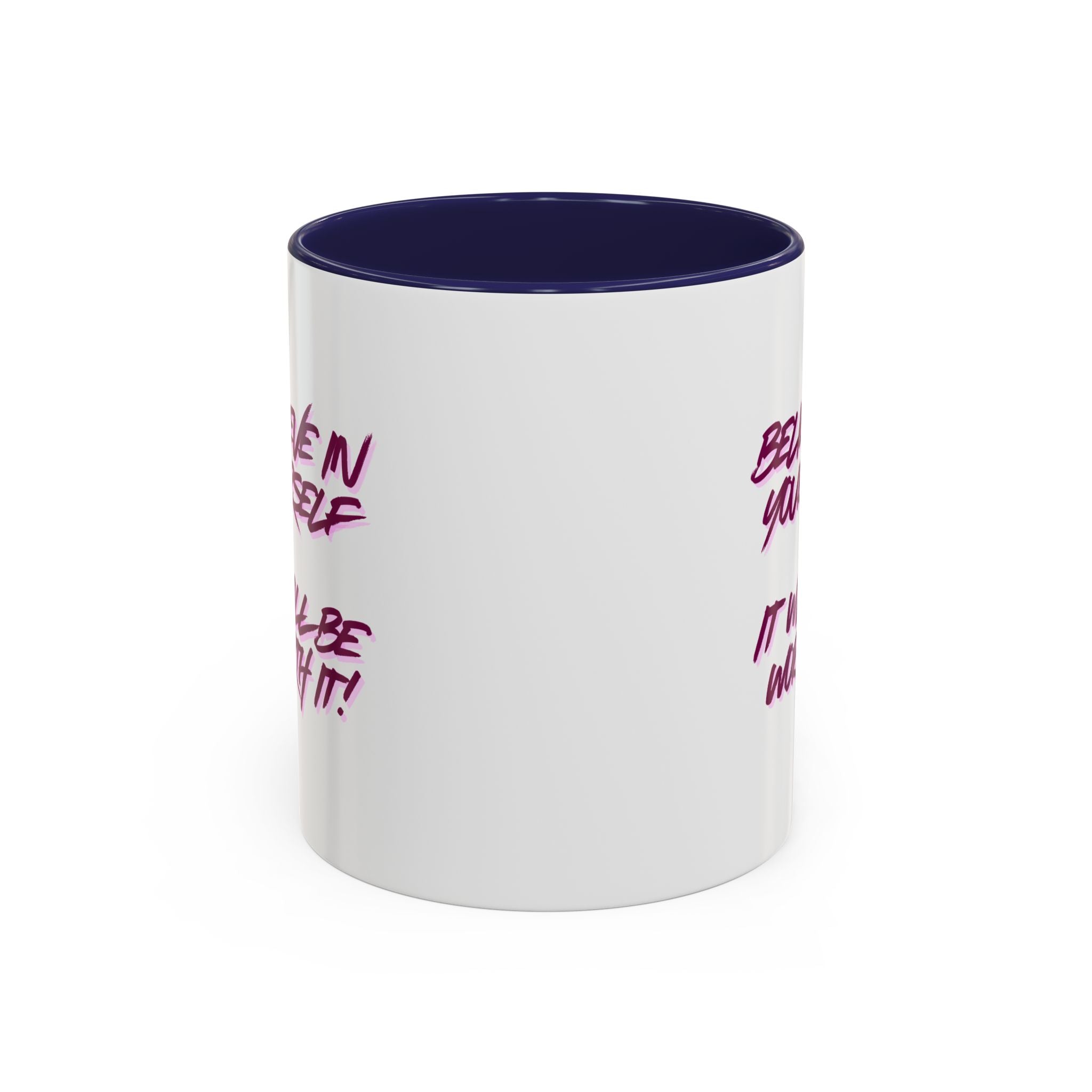 Believe In Yourself Accent Coffee Mug — Motivational Pink Brush Script, 11/15oz