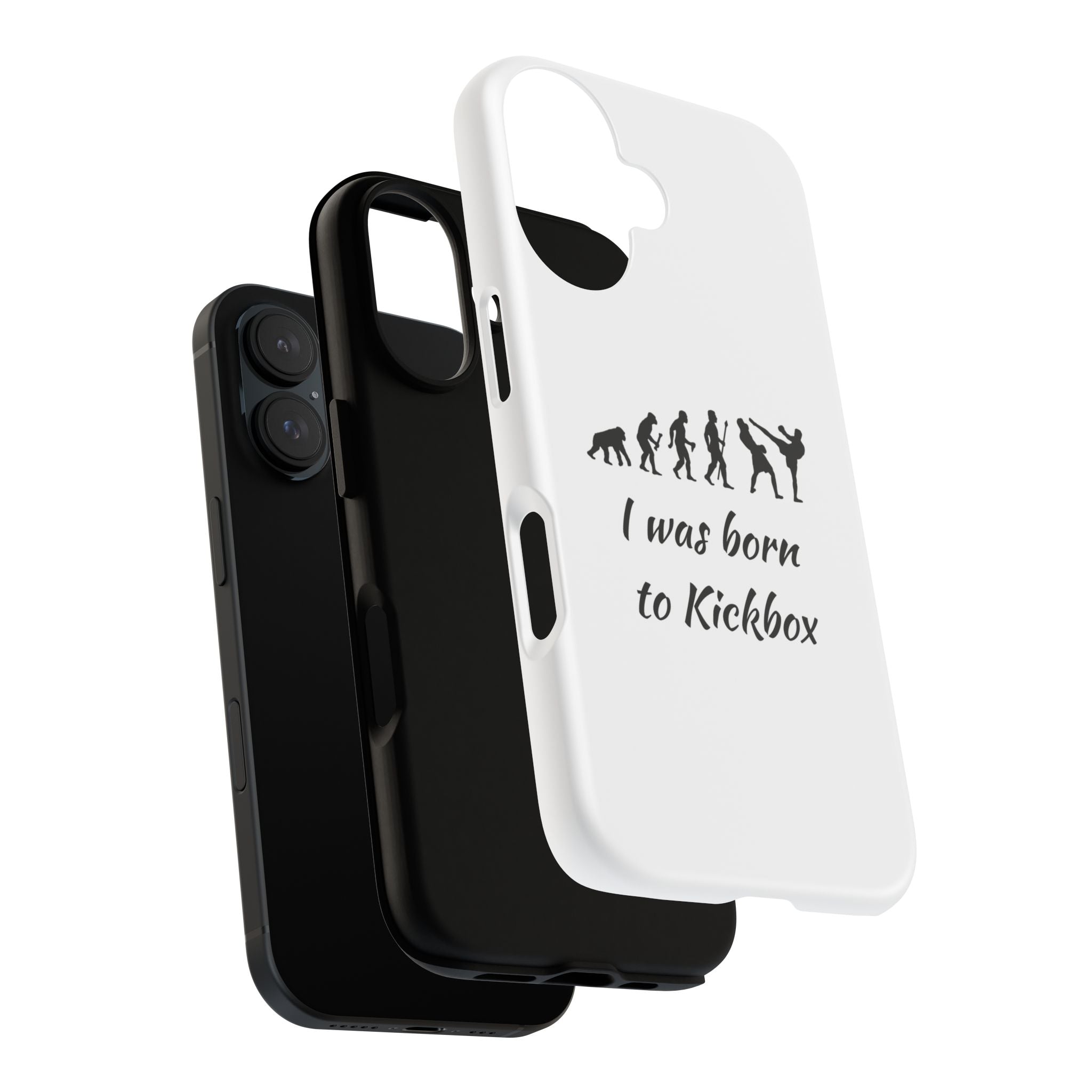 Kickboxing Phone Case — "I Was Born to Kickbox" Protective Tough Case