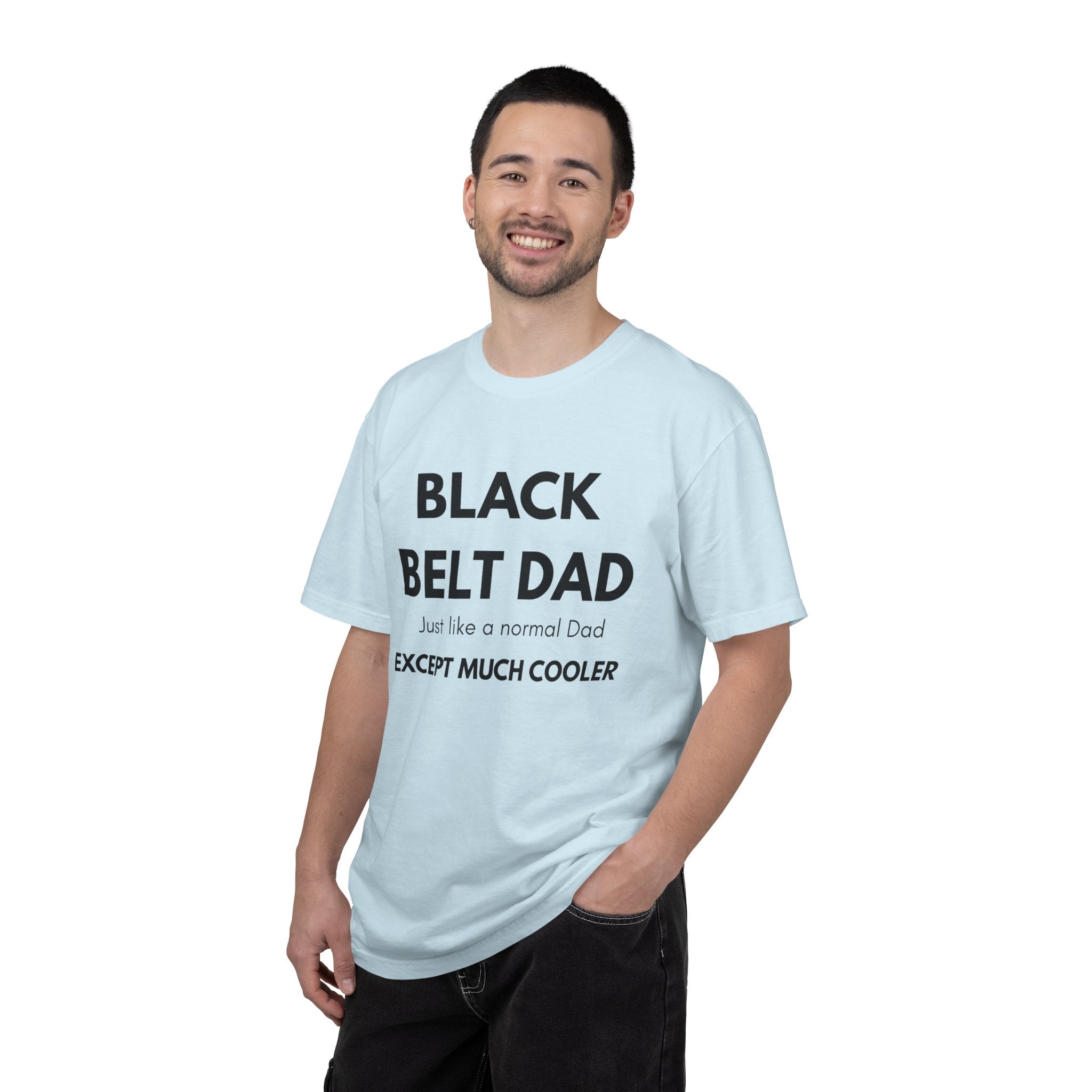 Black Belt Dad T-Shirt — "Black Belt Dad: Just like a normal Dad except much cooler" Martial Arts Father’s Day Tee