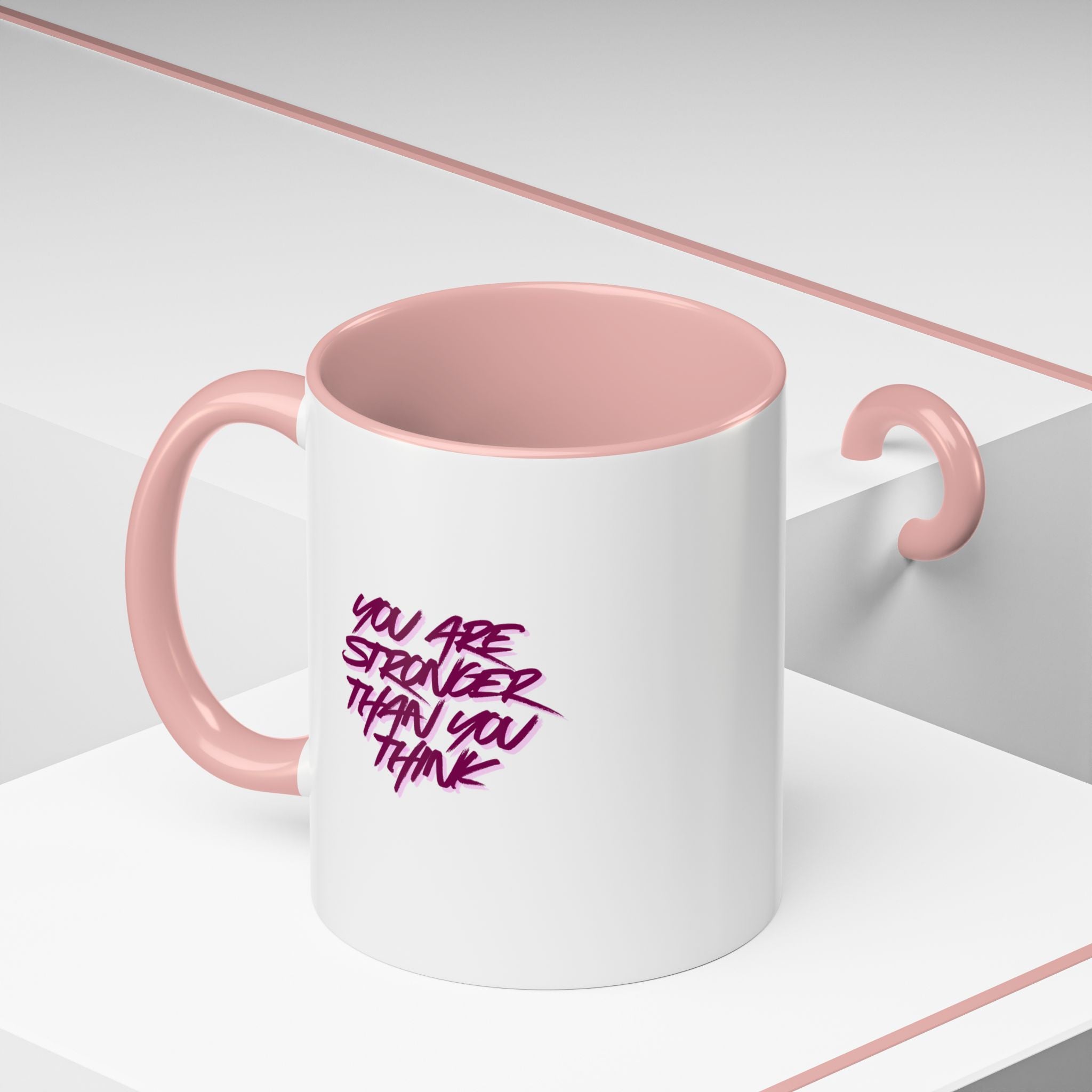 You Are Stronger Than You Think Accent Coffee Mug — Motivational Tea Cup (11/15oz)