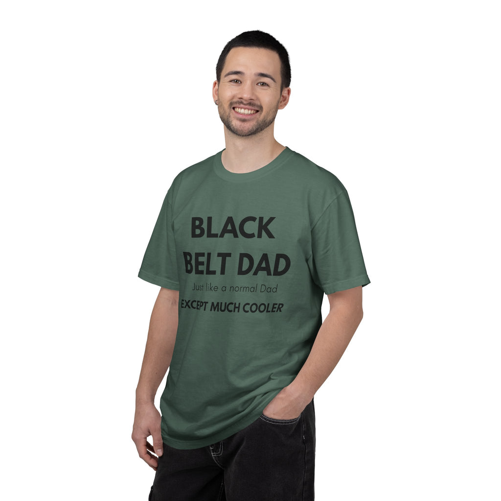 Black Belt Dad T-Shirt — "Black Belt Dad: Just like a normal Dad except much cooler" Martial Arts Father’s Day Tee