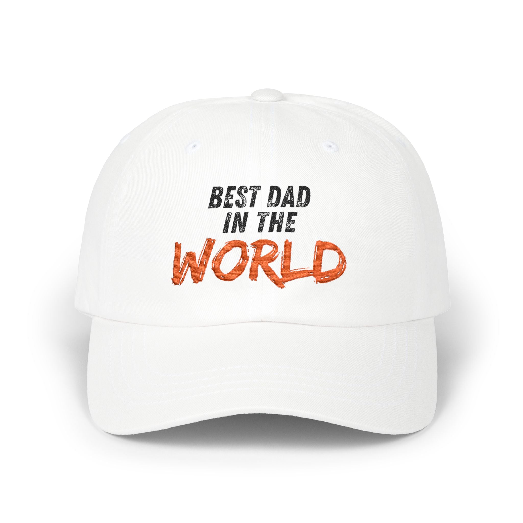 Best Dad in the World Dad Cap — Embroidered Father’s Day Baseball Hat