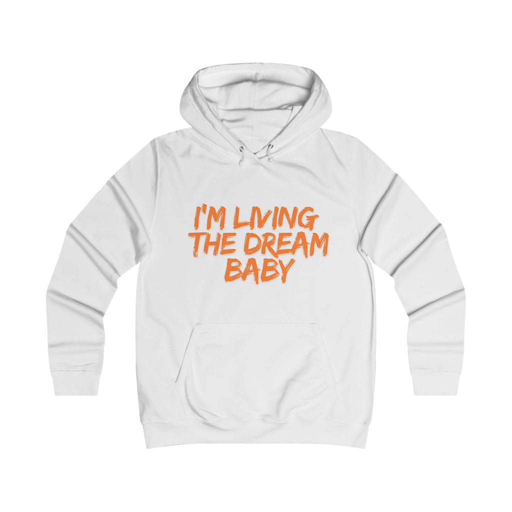 Living the Dream Baby Hoodie — Cute Girlie Graphic Pullover