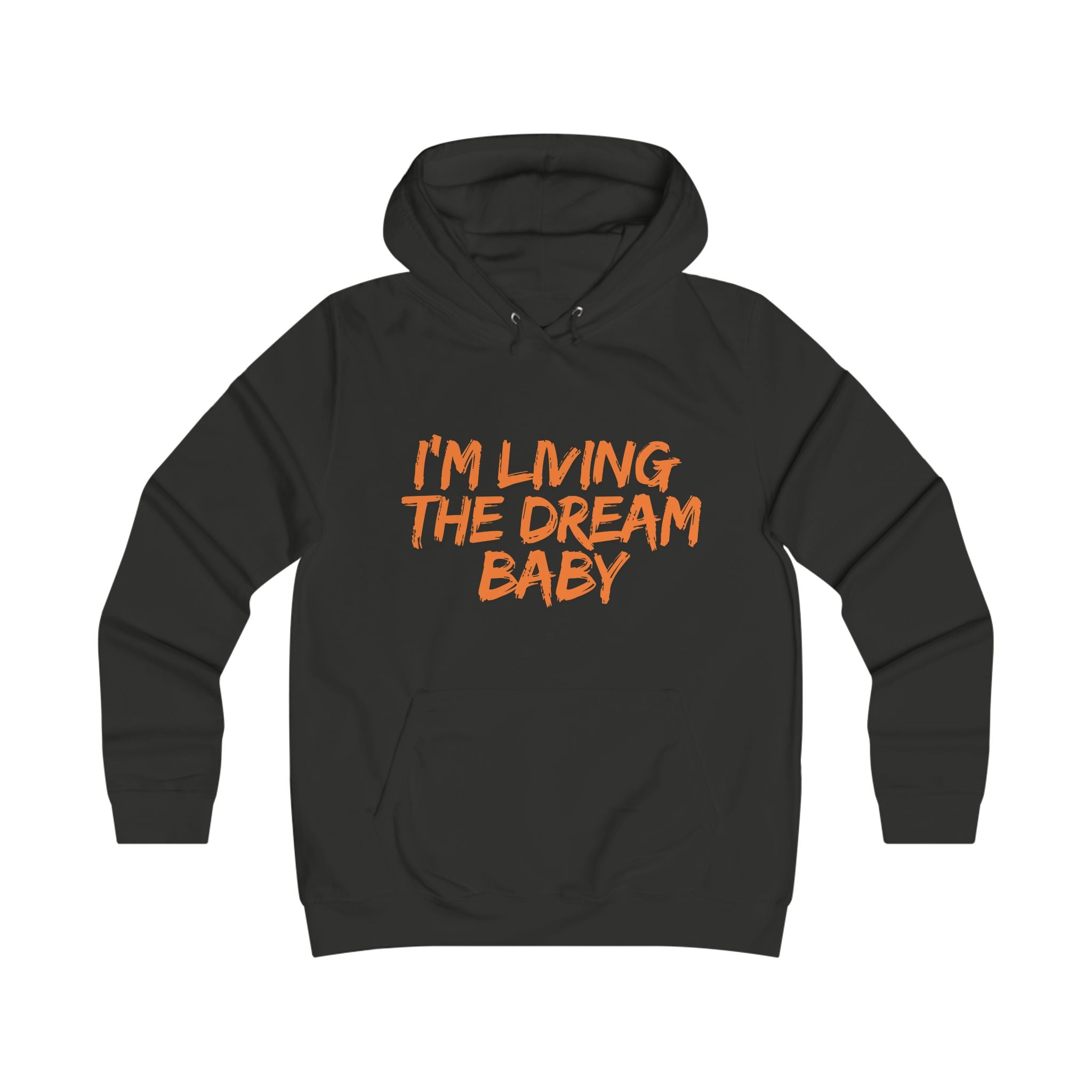 Living the Dream Baby Hoodie — Cute Girlie Graphic Pullover