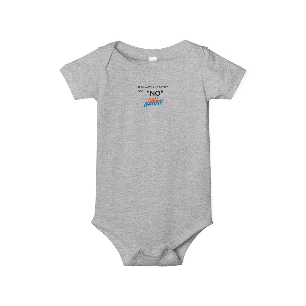 Infant Onesie "I Already Know My Answer Is No, Ask Daddy" – Funny Newborn Bodysuit