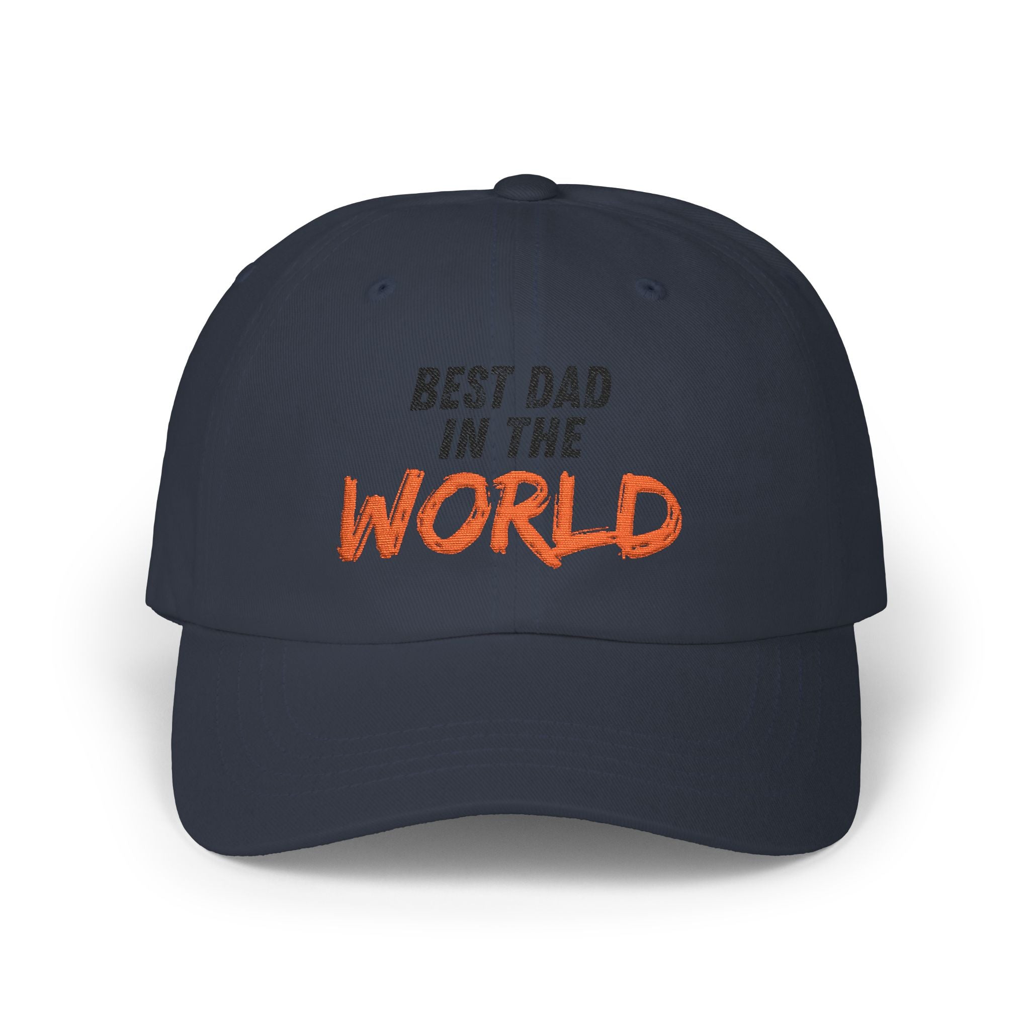 Best Dad in the World Dad Cap — Embroidered Father’s Day Baseball Hat
