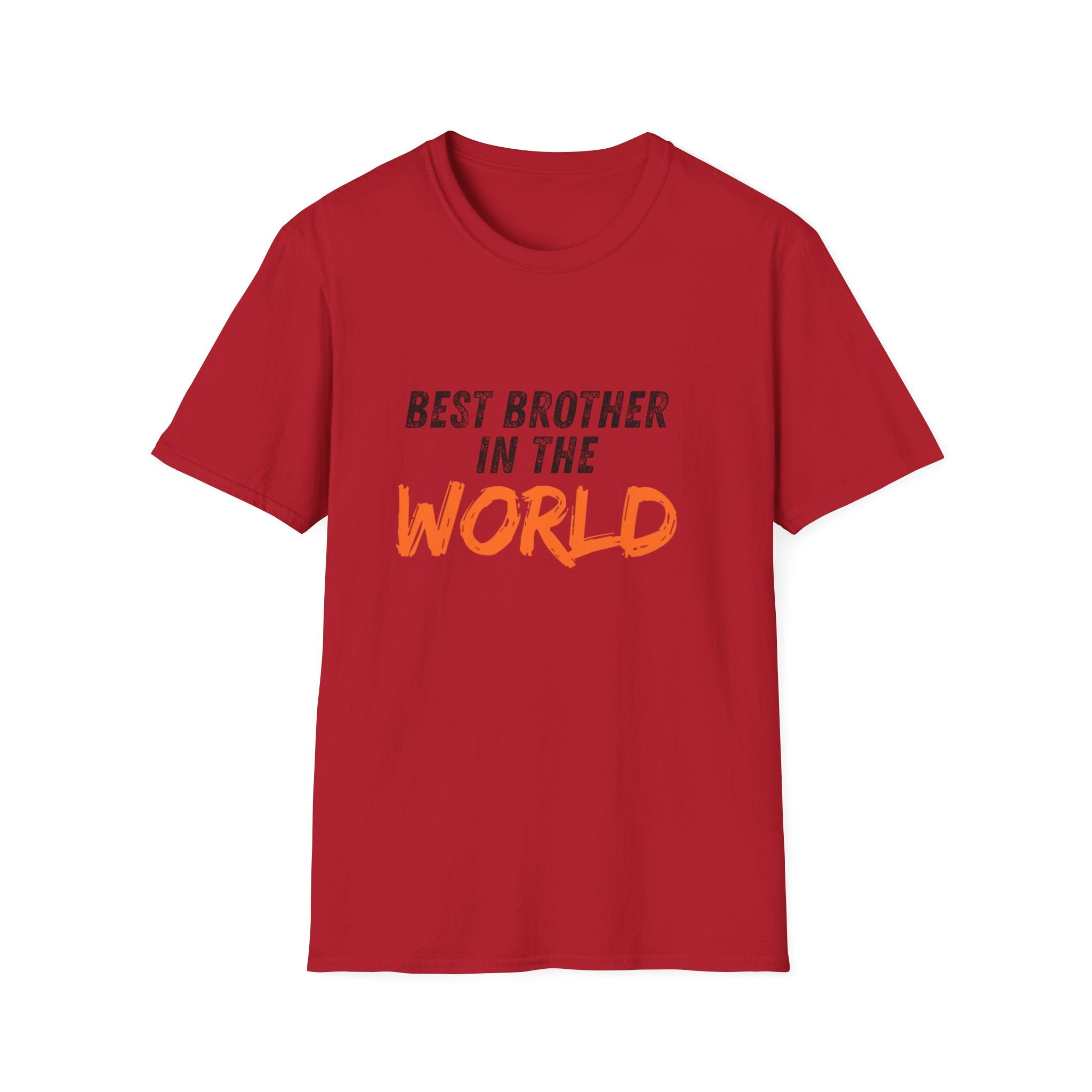 T-Shirt — "Best Brother in the World" Graphic Tee