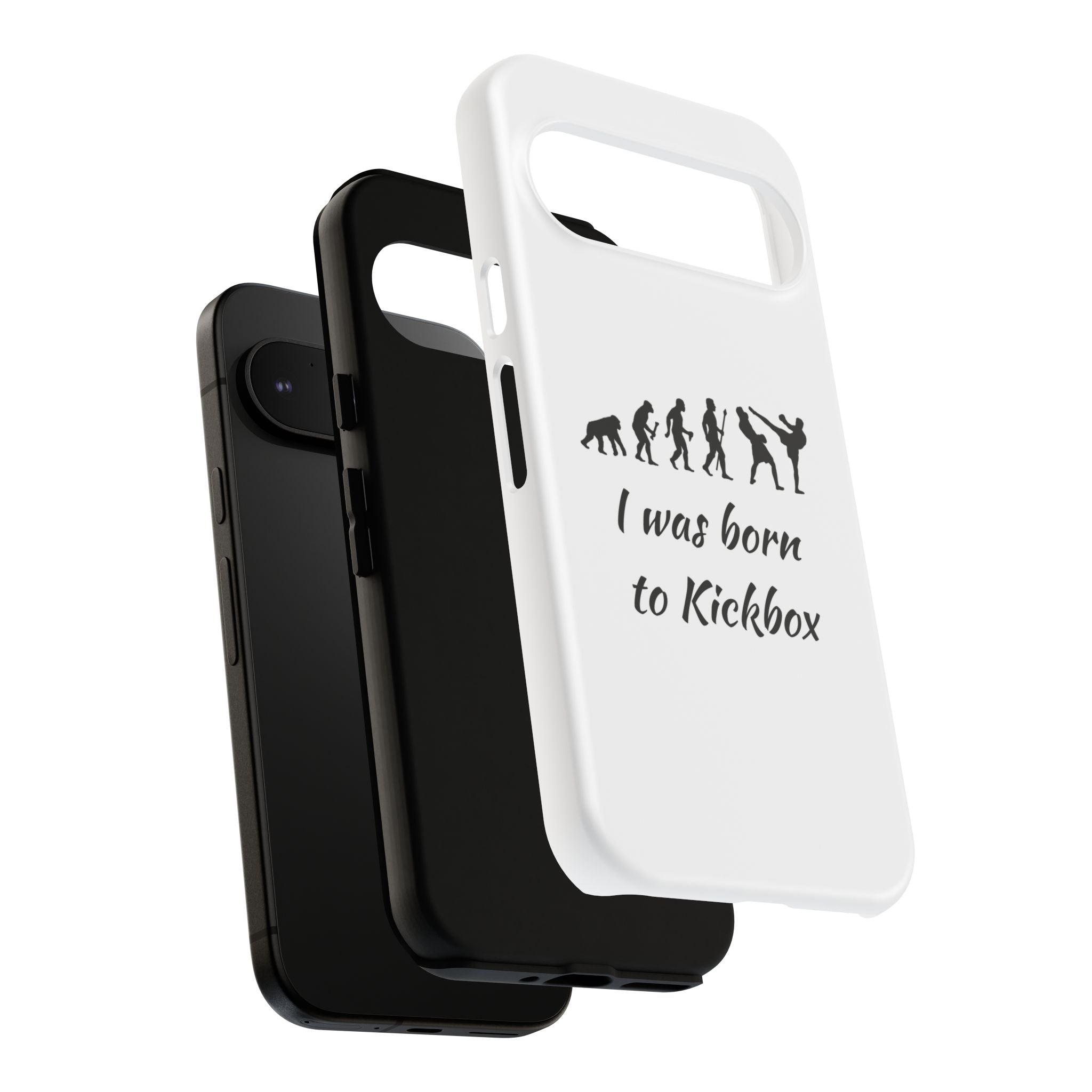 Kickboxing Phone Case — "I Was Born to Kickbox" Protective Tough Case
