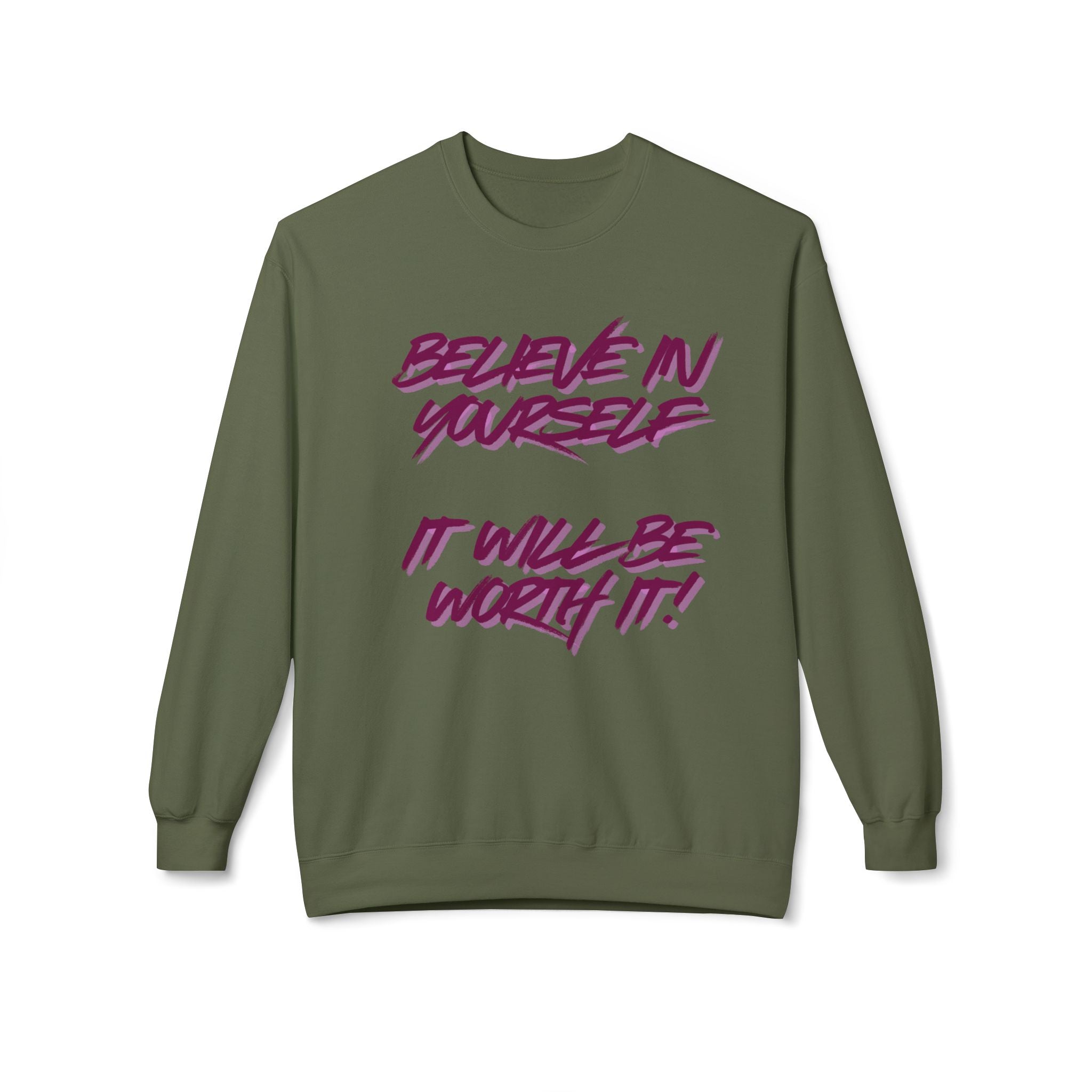 Believe in Yourself Crewneck Sweatshirt — Motivational Quote Pullover