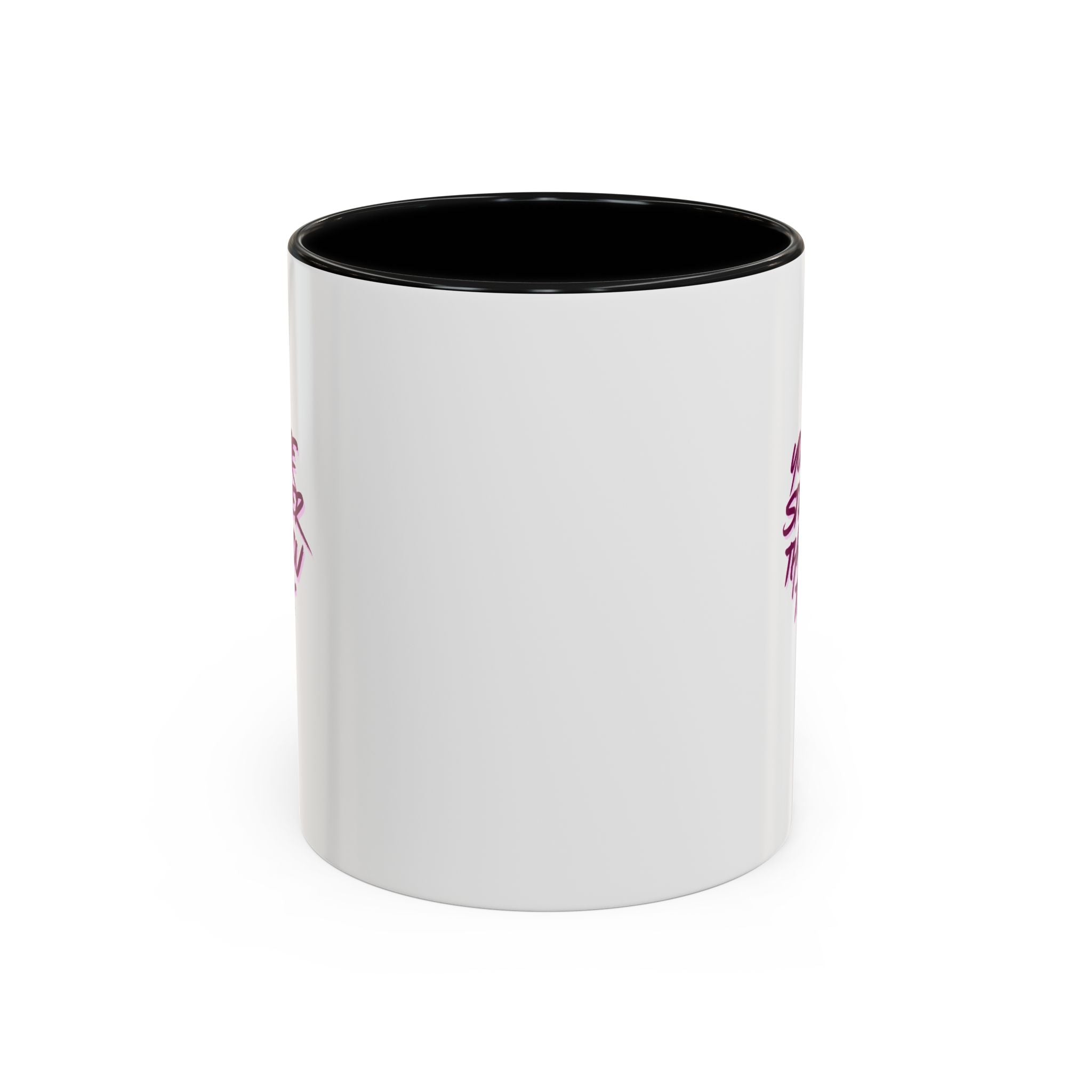 You Are Stronger Than You Think Accent Coffee Mug — Motivational Tea Cup (11/15oz)