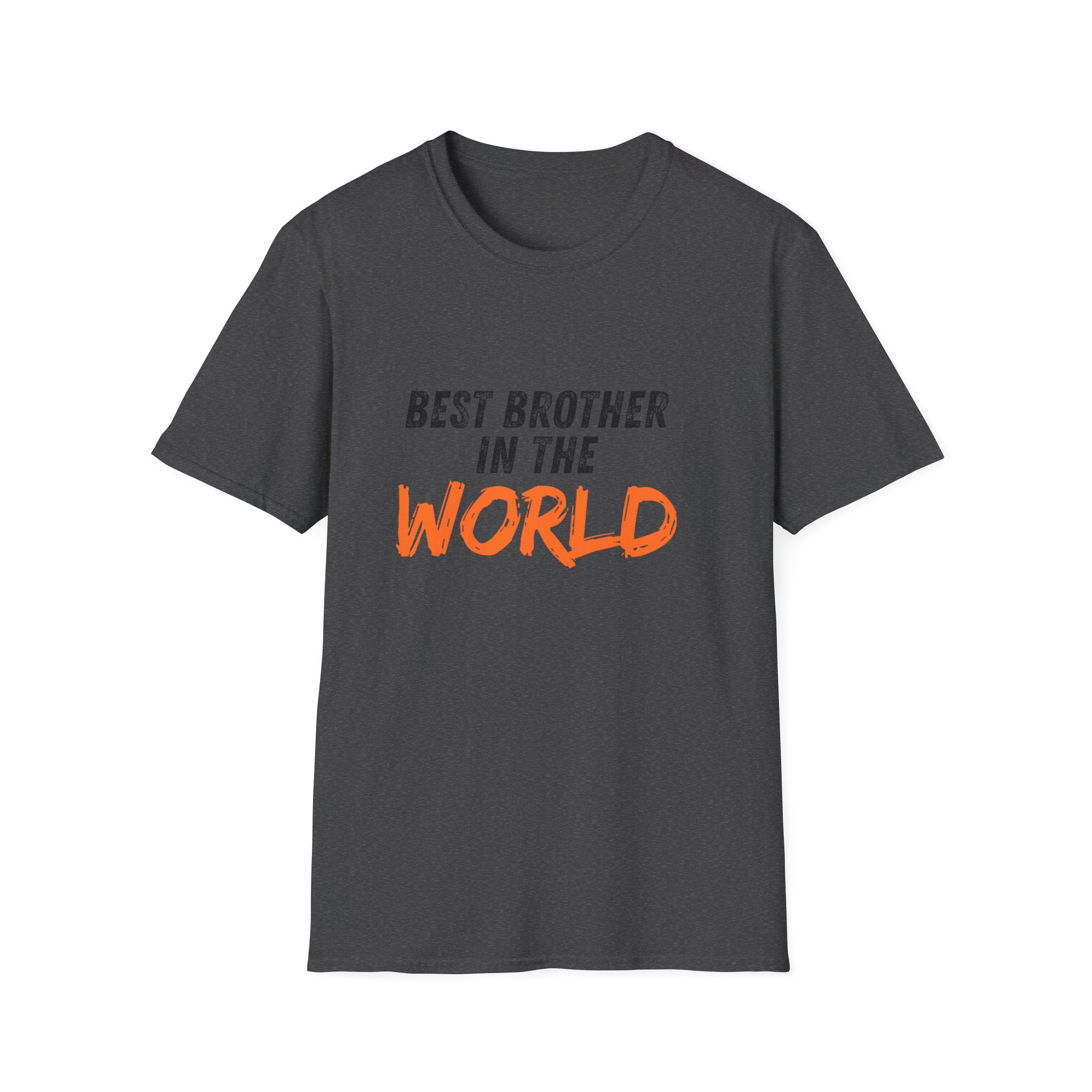 T-Shirt — "Best Brother in the World" Graphic Tee