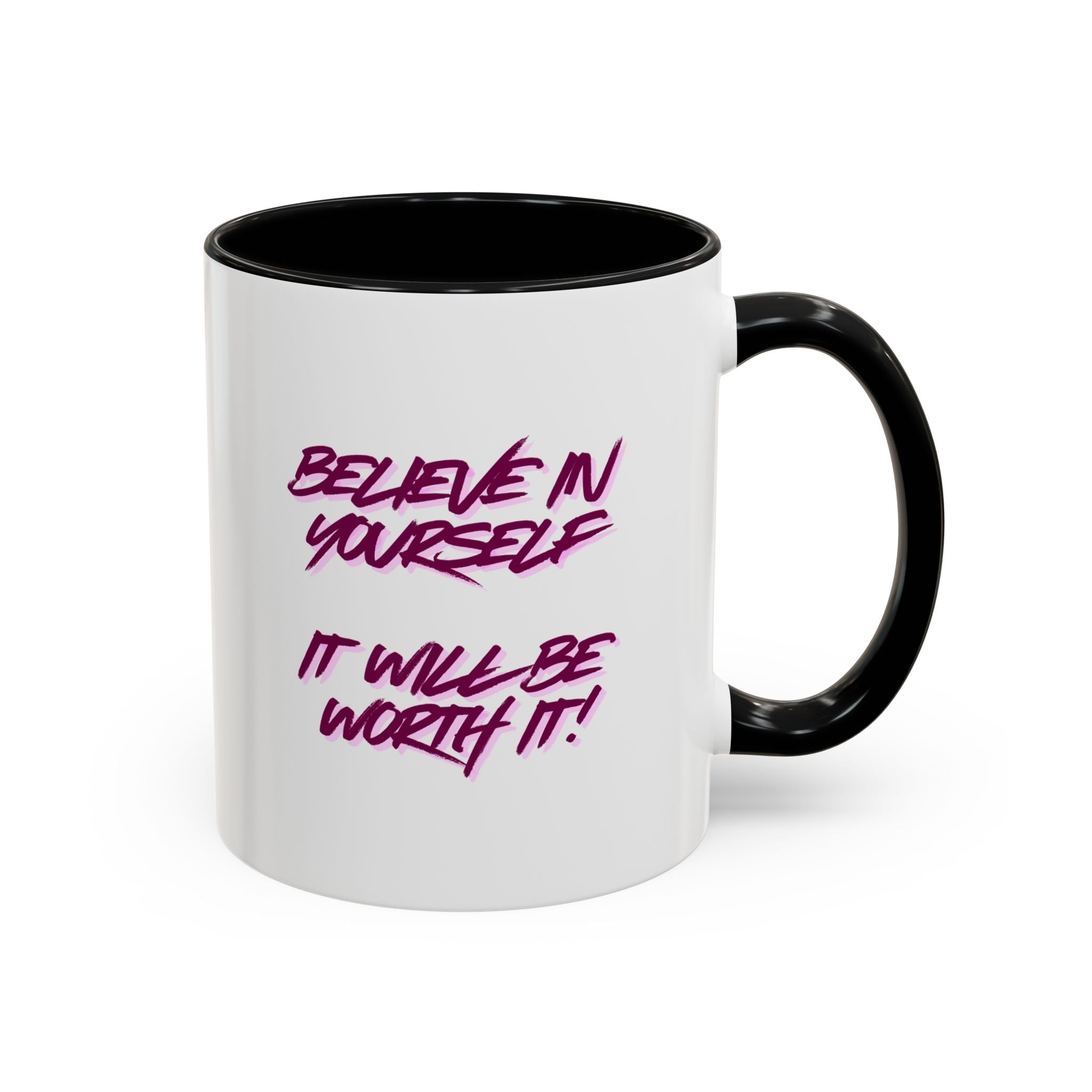 Believe In Yourself Accent Coffee Mug — Motivational Pink Brush Script, 11/15oz