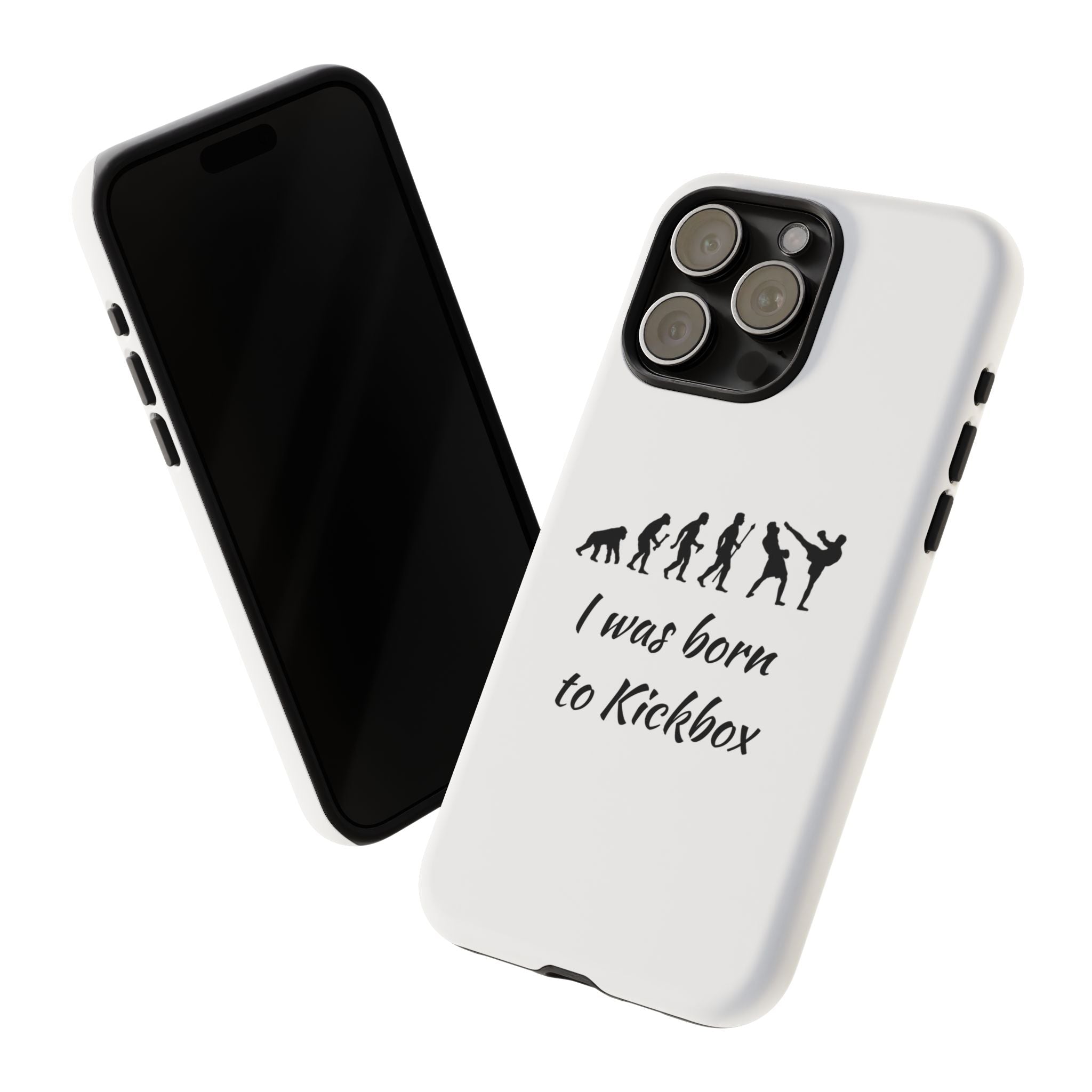 Kickboxing Phone Case — "I Was Born to Kickbox" Protective Tough Case
