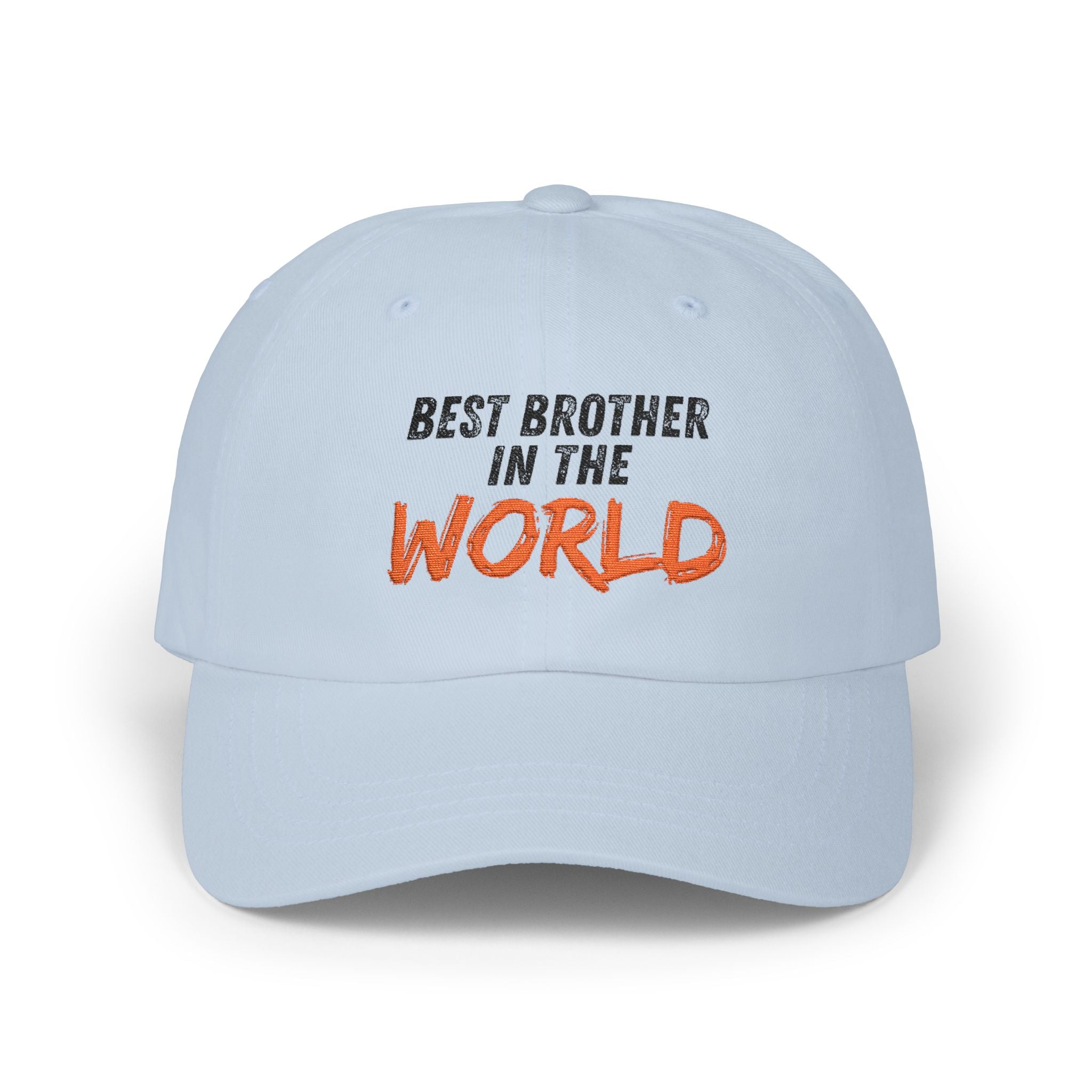 Best Brother in the World Dad Cap — Embroidered White Classic Hat for Brothers, Birthday & Brother’s Day Gift