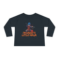 Toddler Long Sleeve Tee - "I'm Daddy's Little Ninja" Cute Martial Arts Graphic Shirt