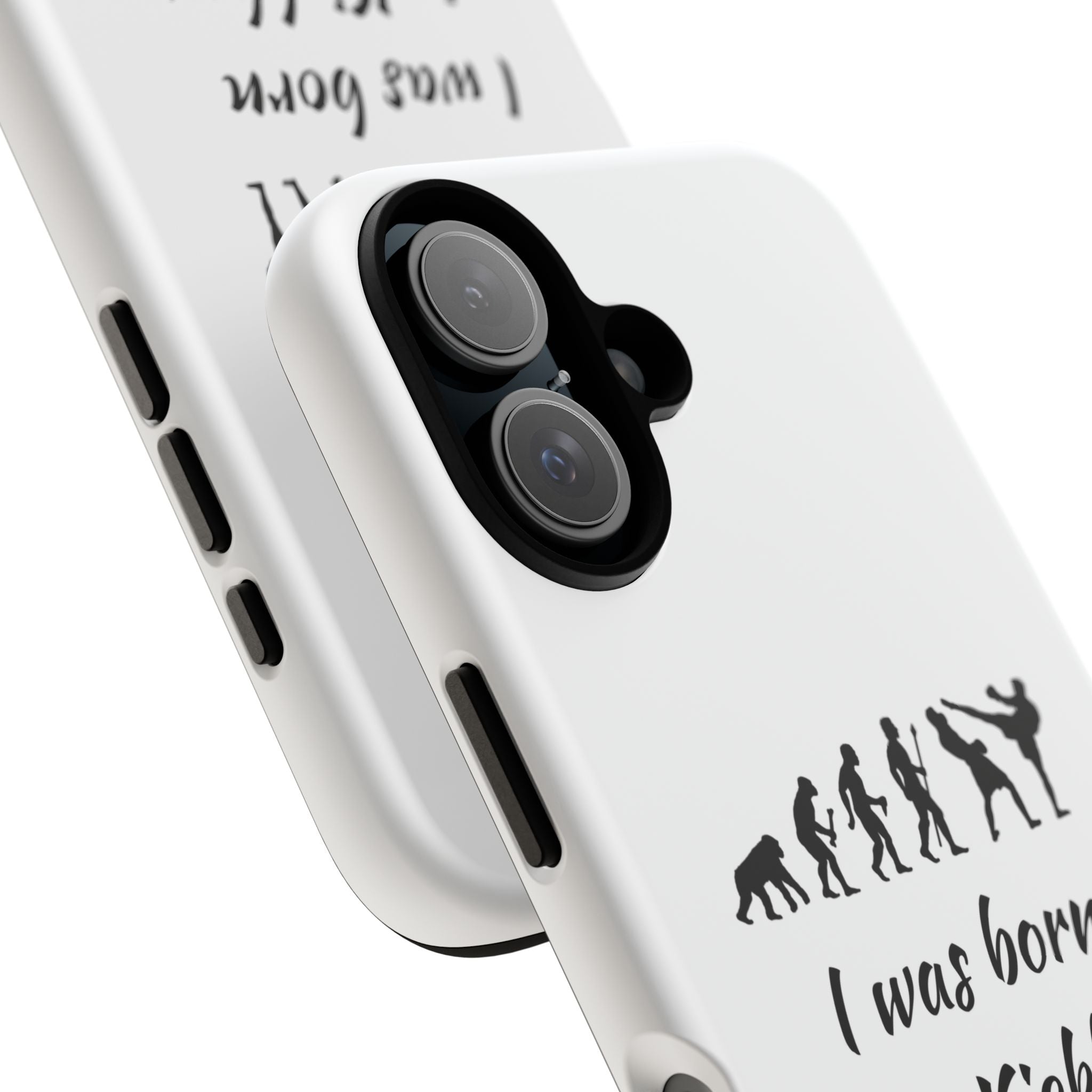 Kickboxing Phone Case — "I Was Born to Kickbox" Protective Tough Case