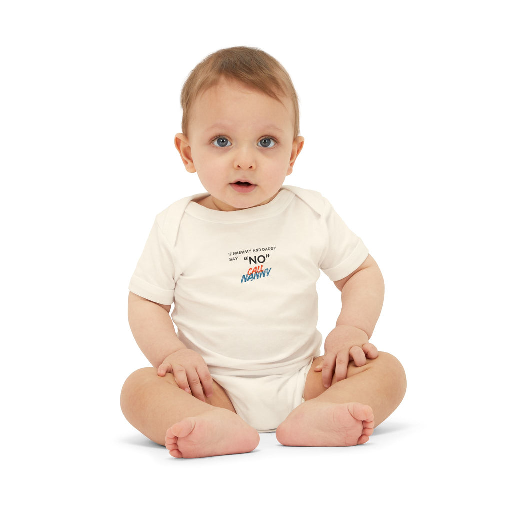 Infant Onesie "I Already Know My Answer Is No, Ask Daddy" – Funny Newborn Bodysuit