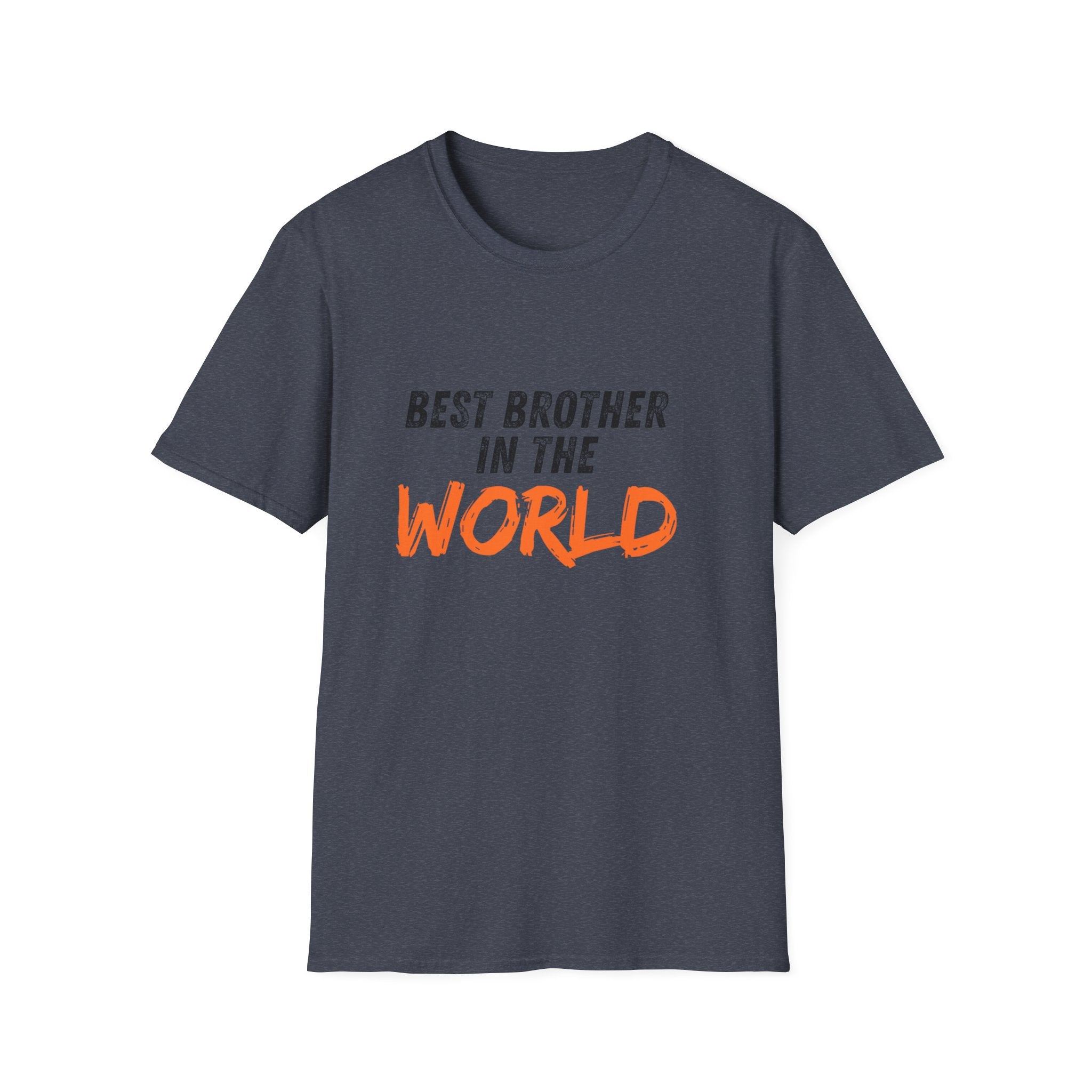 T-Shirt — "Best Brother in the World" Graphic Tee