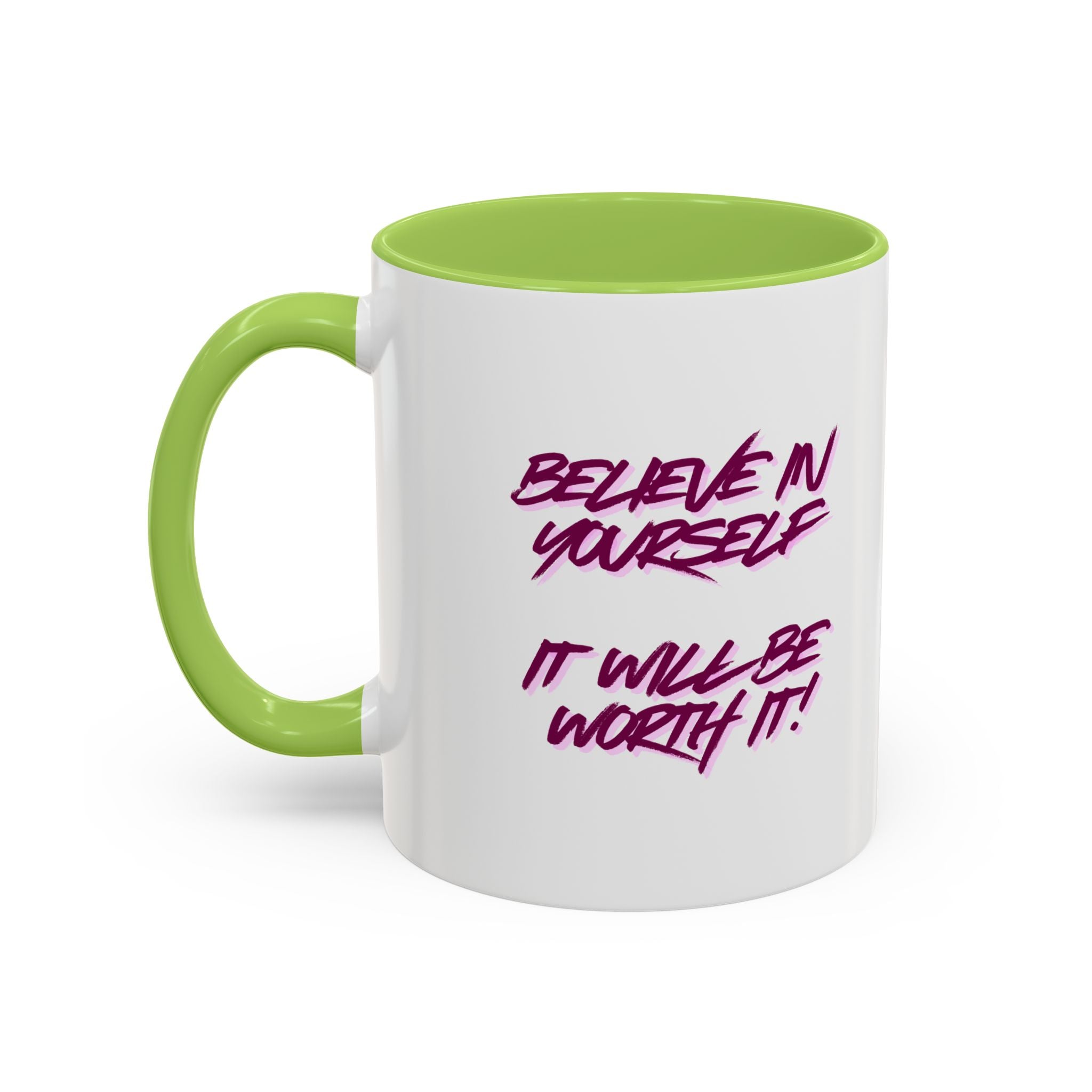 Believe In Yourself Accent Coffee Mug — Motivational Pink Brush Script, 11/15oz