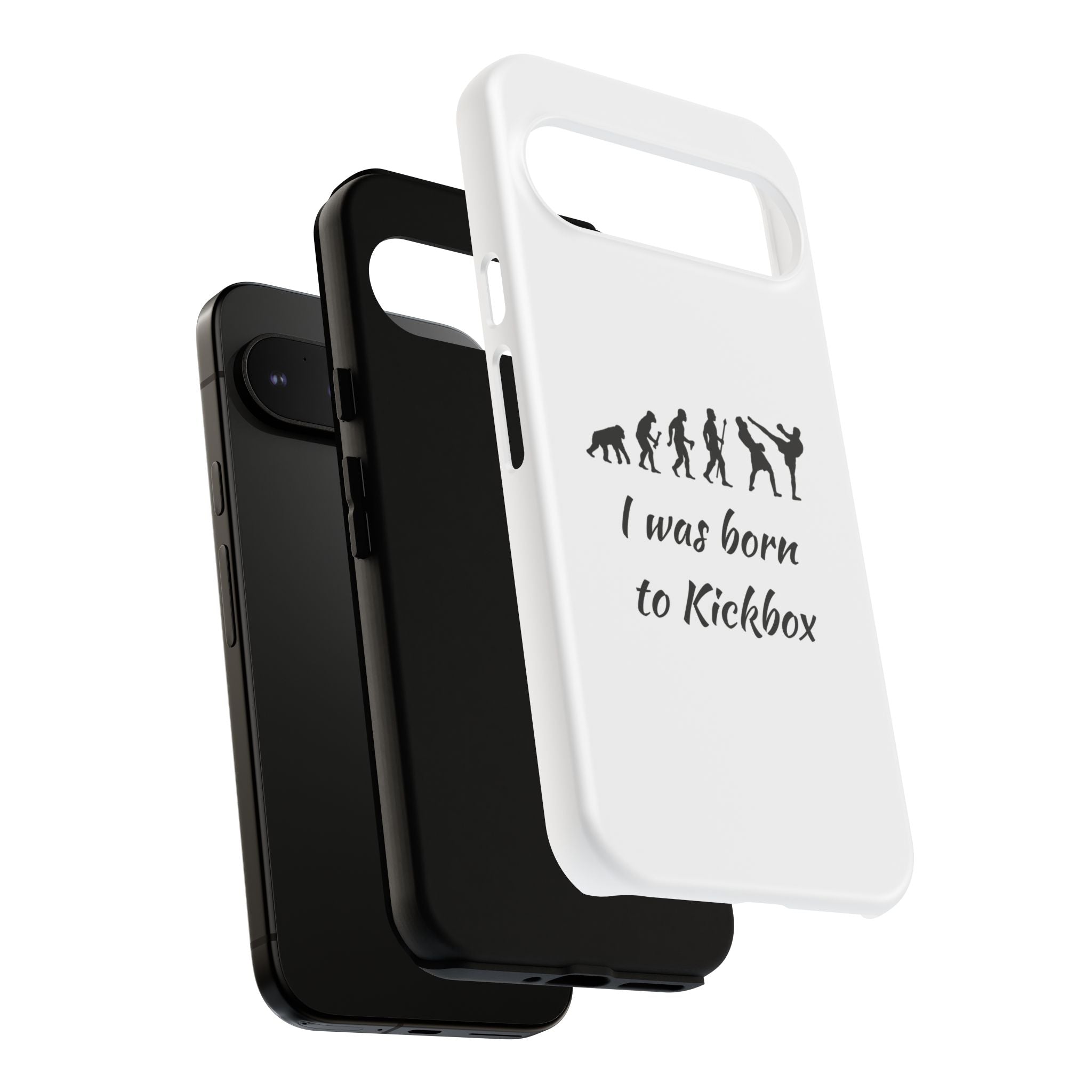 Kickboxing Phone Case — "I Was Born to Kickbox" Protective Tough Case