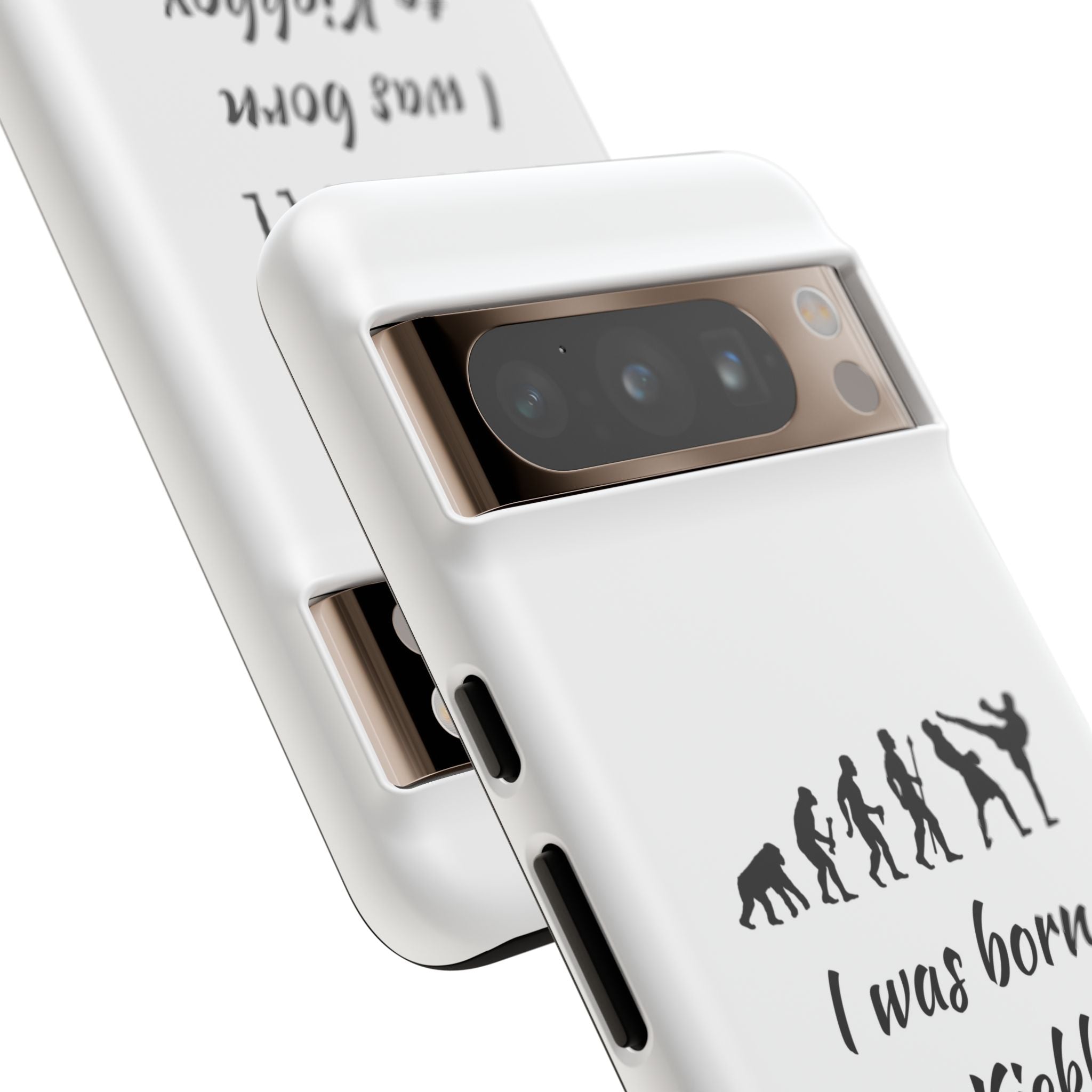 Kickboxing Phone Case — "I Was Born to Kickbox" Protective Tough Case