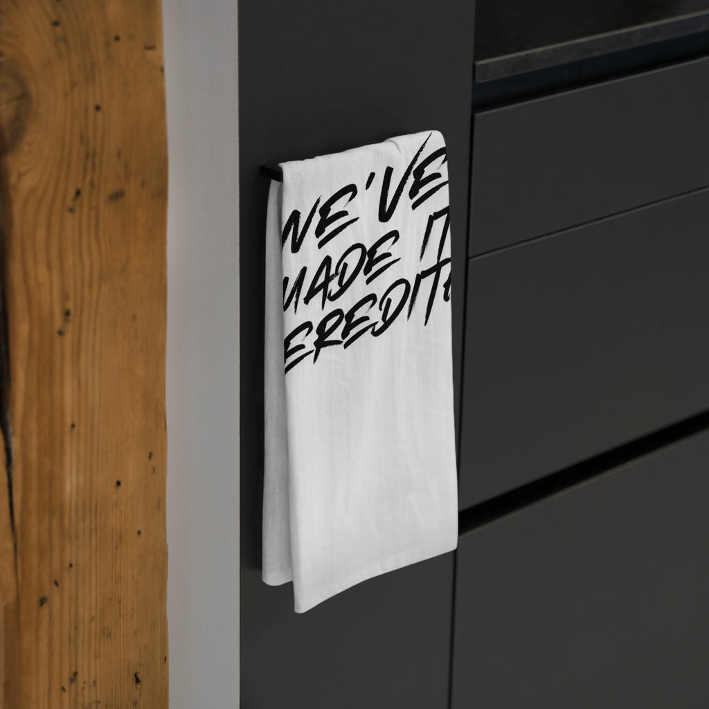 We've Made It Meredith! Tea Towel — Funny Graduation & Achievement Kitchen Towel