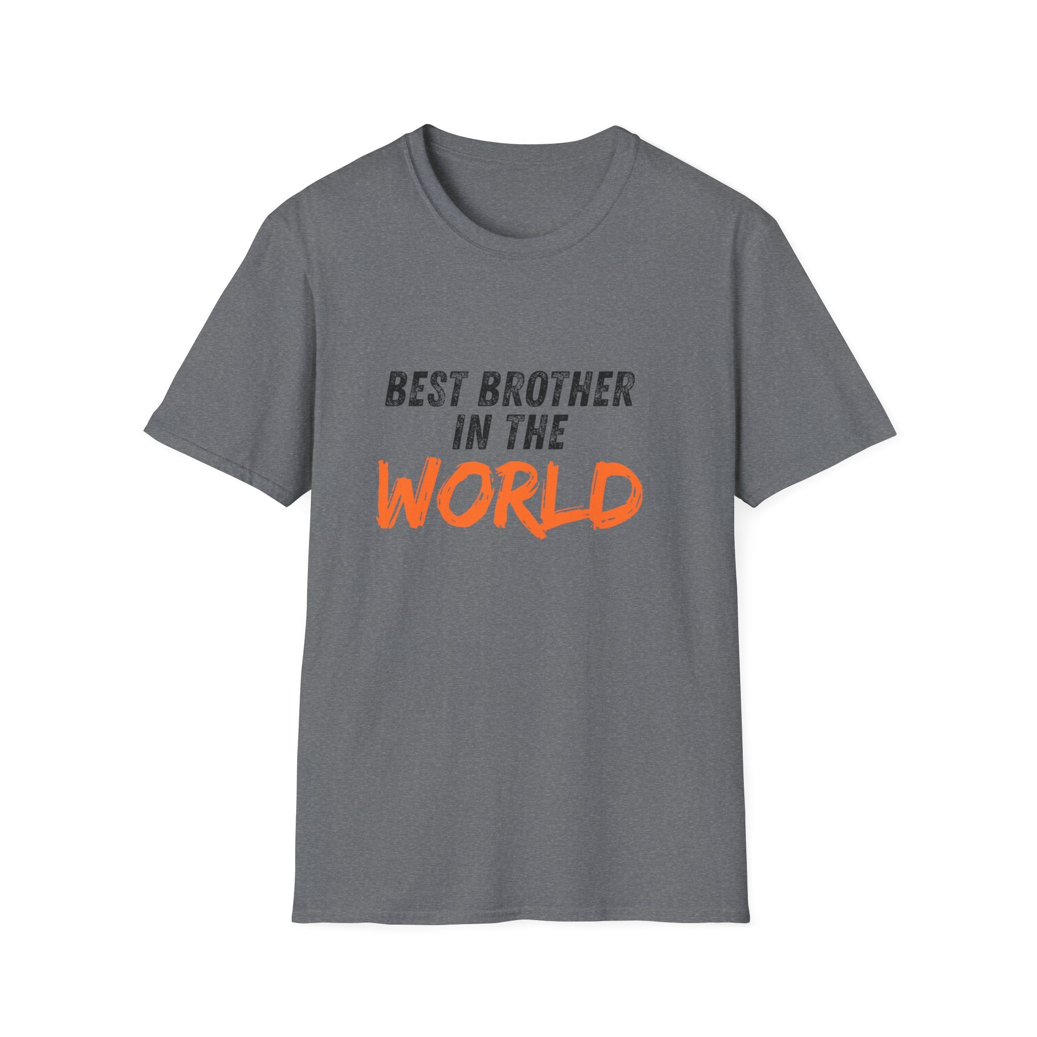 T-Shirt — "Best Brother in the World" Graphic Tee
