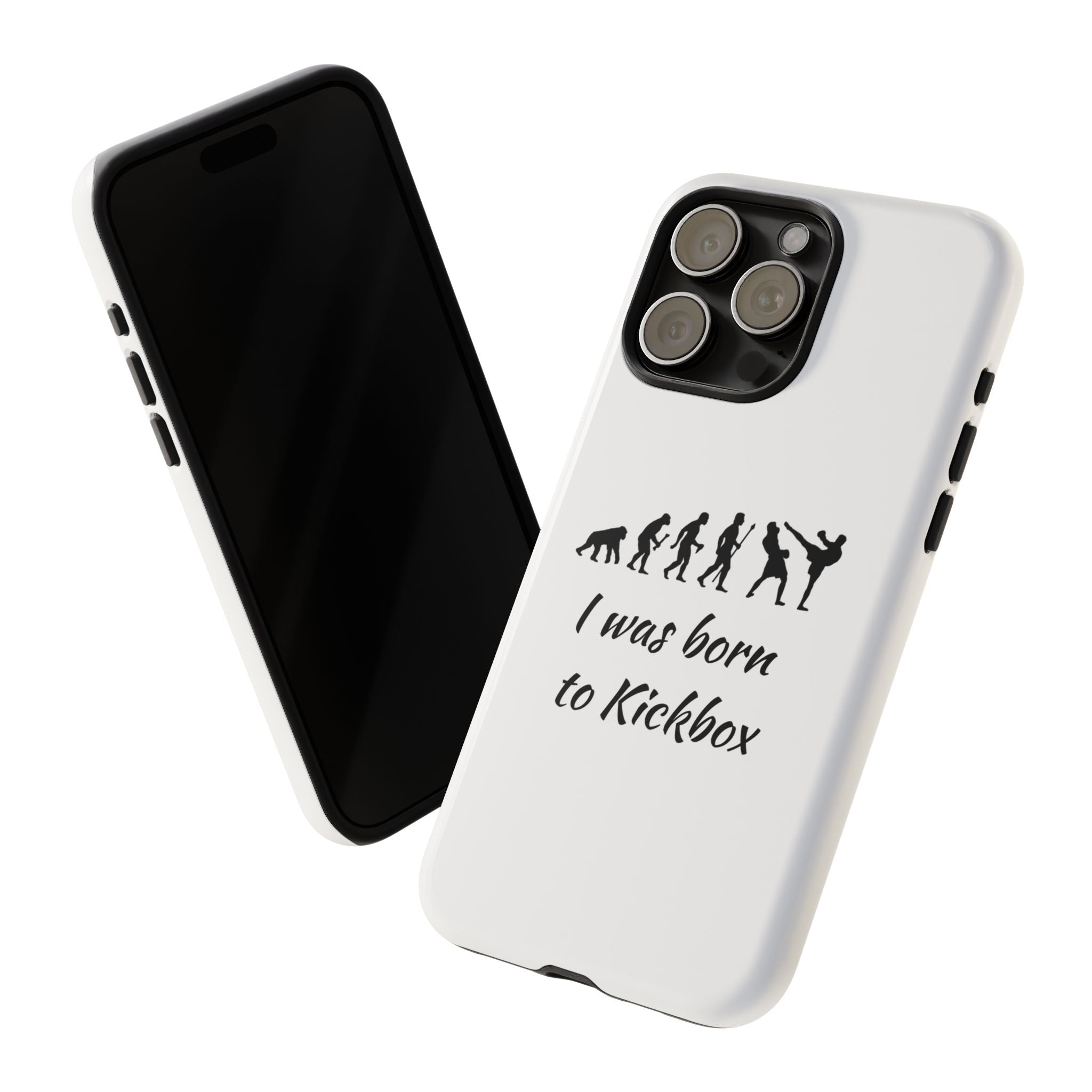 Kickboxing Phone Case — "I Was Born to Kickbox" Protective Tough Case