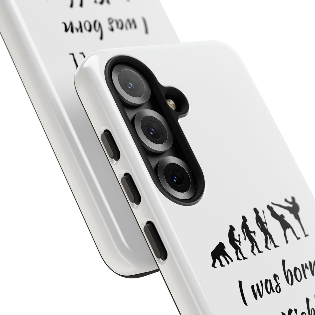Kickboxing Phone Case — "I Was Born to Kickbox" Protective Tough Case