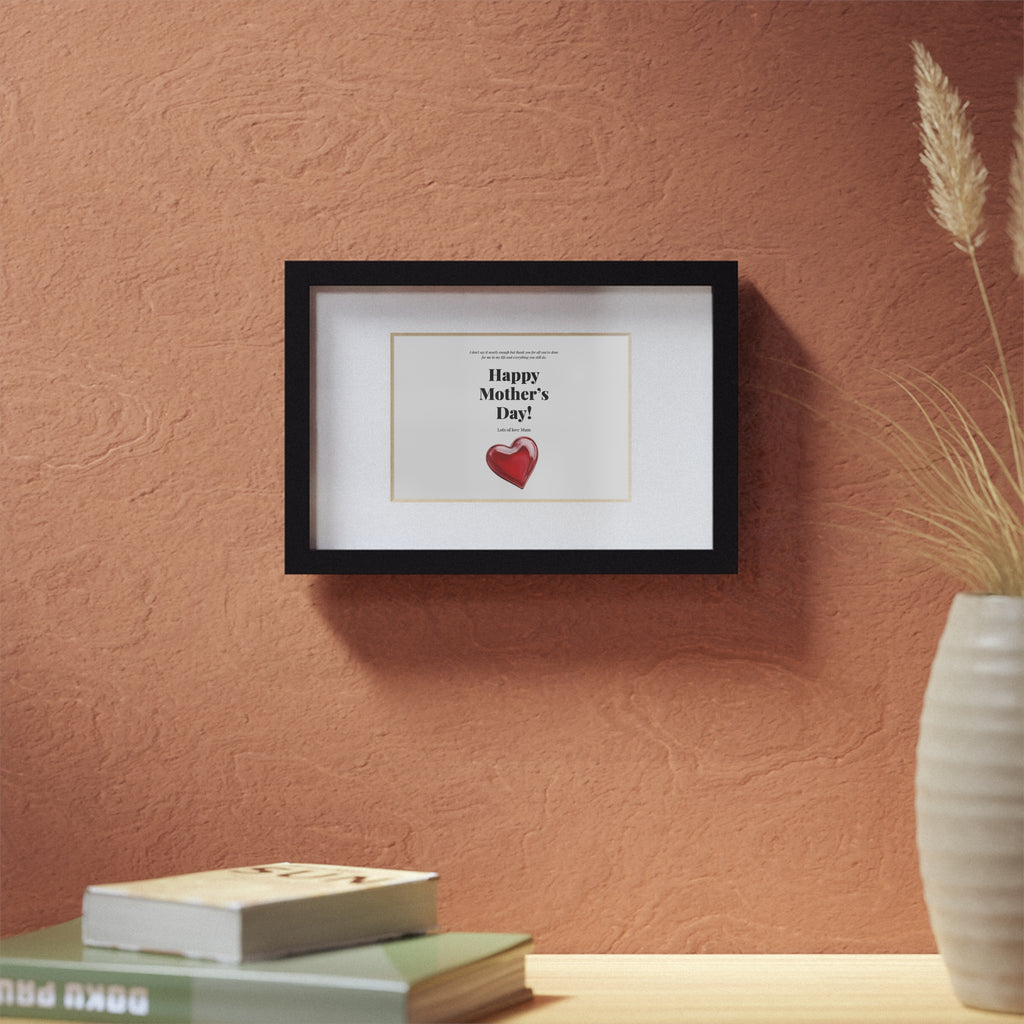 Happy Mother's Day Framed Poster — Black Frame with Heart Print