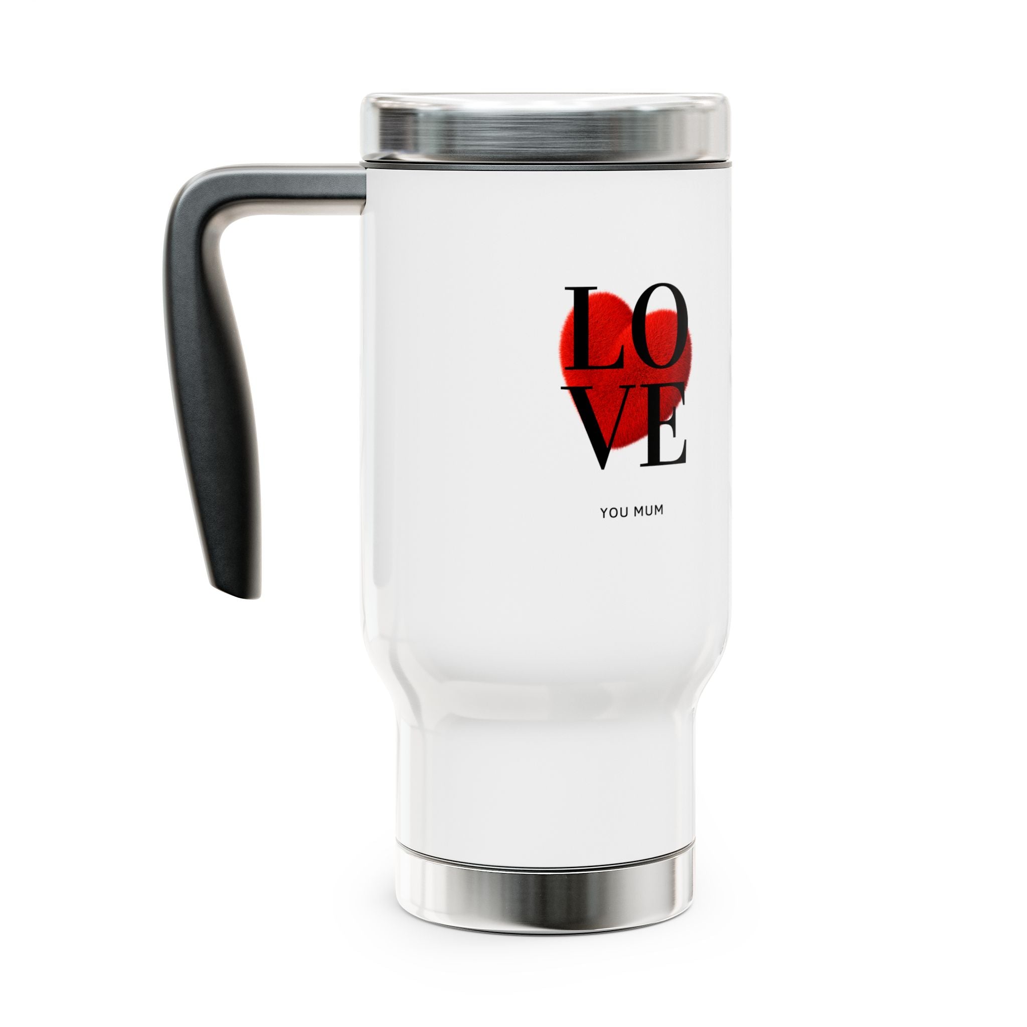 Love Heart Travel Mug – 'Love You Mum' 14oz Stainless Steel Coffee Tumbler with Handle