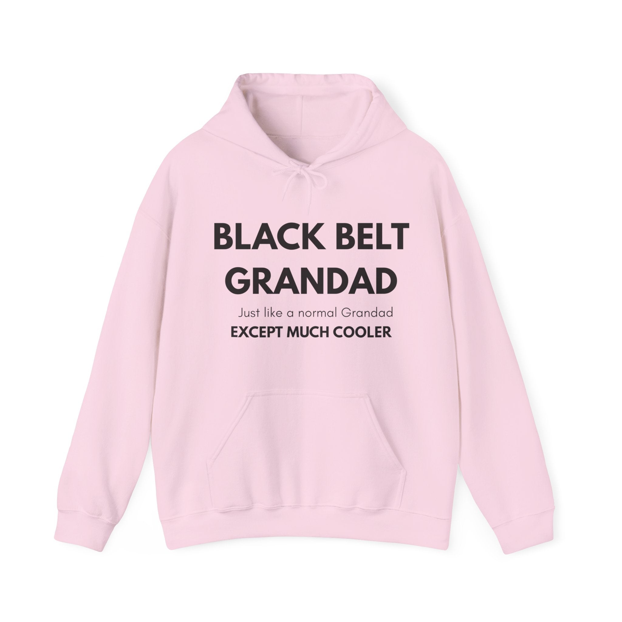Black Belt Grandad Hoodie — "Just like a normal Grandad except much cooler" Gift