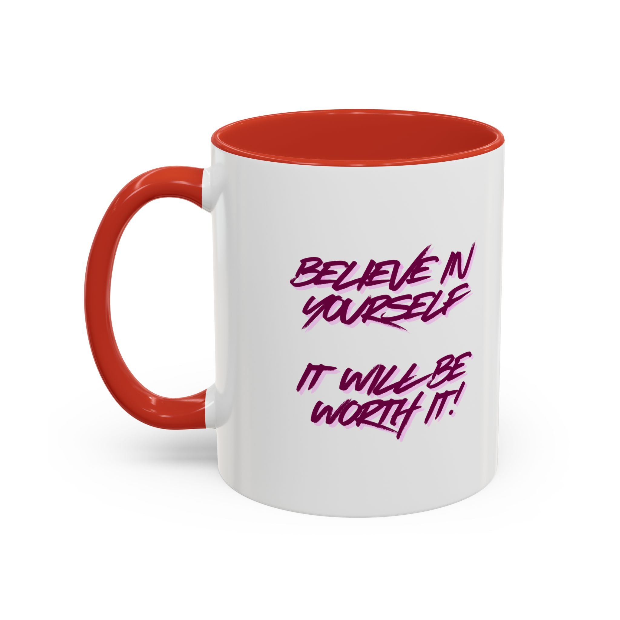 Believe In Yourself Accent Coffee Mug — Motivational Pink Brush Script, 11/15oz