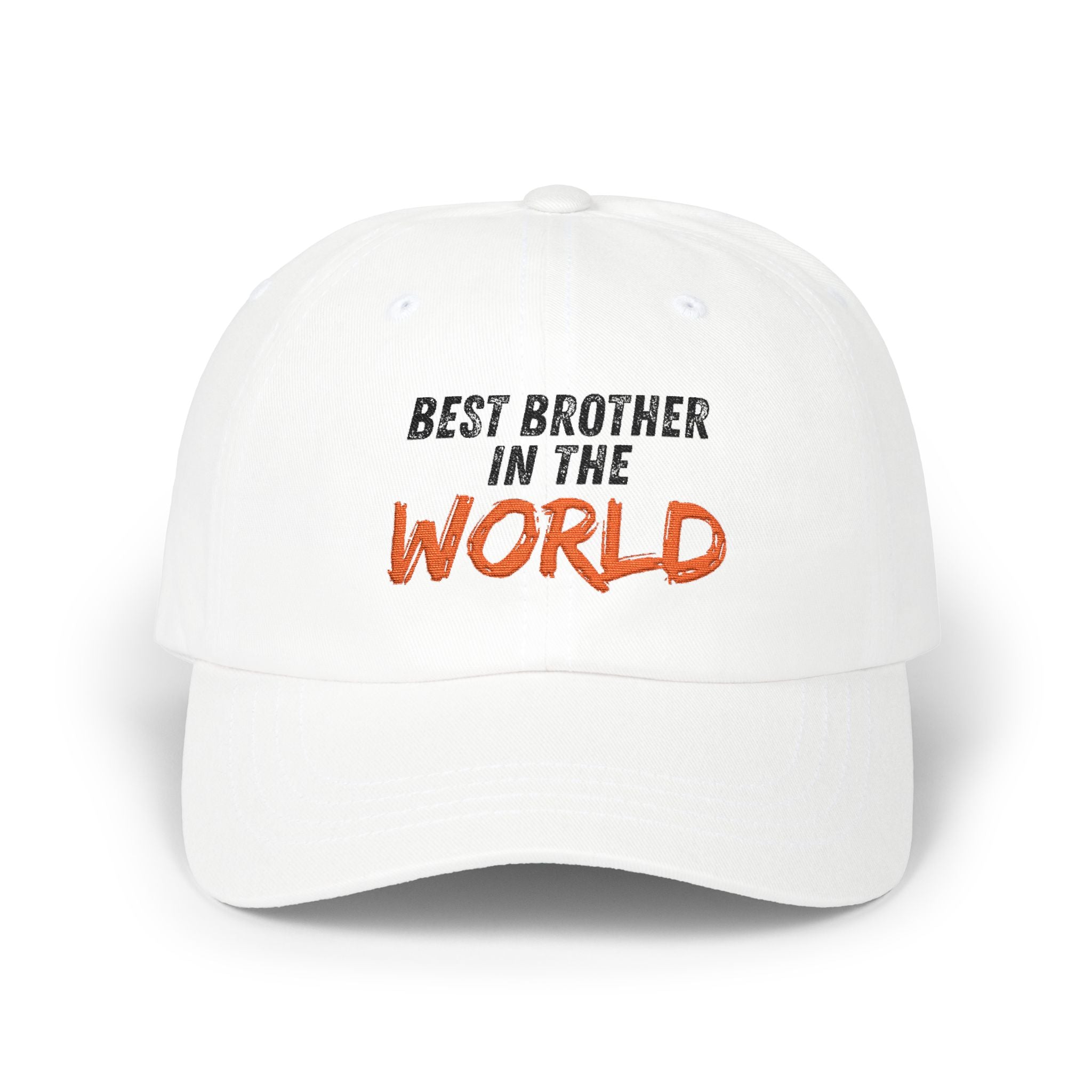 Best Brother in the World Dad Cap — Embroidered White Classic Hat for Brothers, Birthday & Brother’s Day Gift
