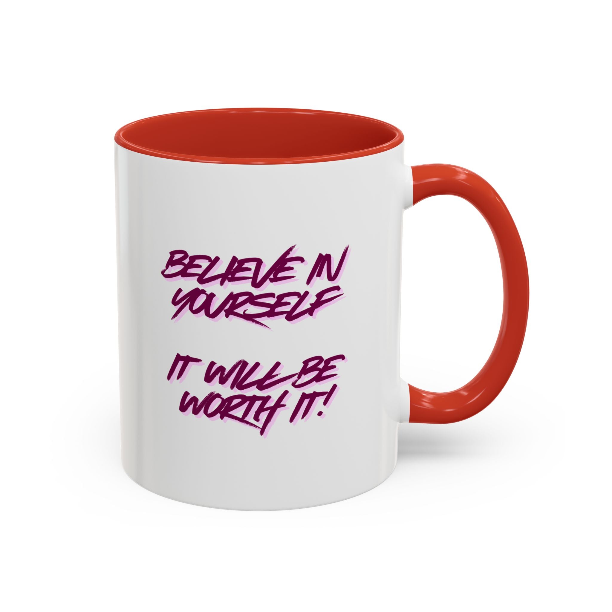 Believe In Yourself Accent Coffee Mug — Motivational Pink Brush Script, 11/15oz