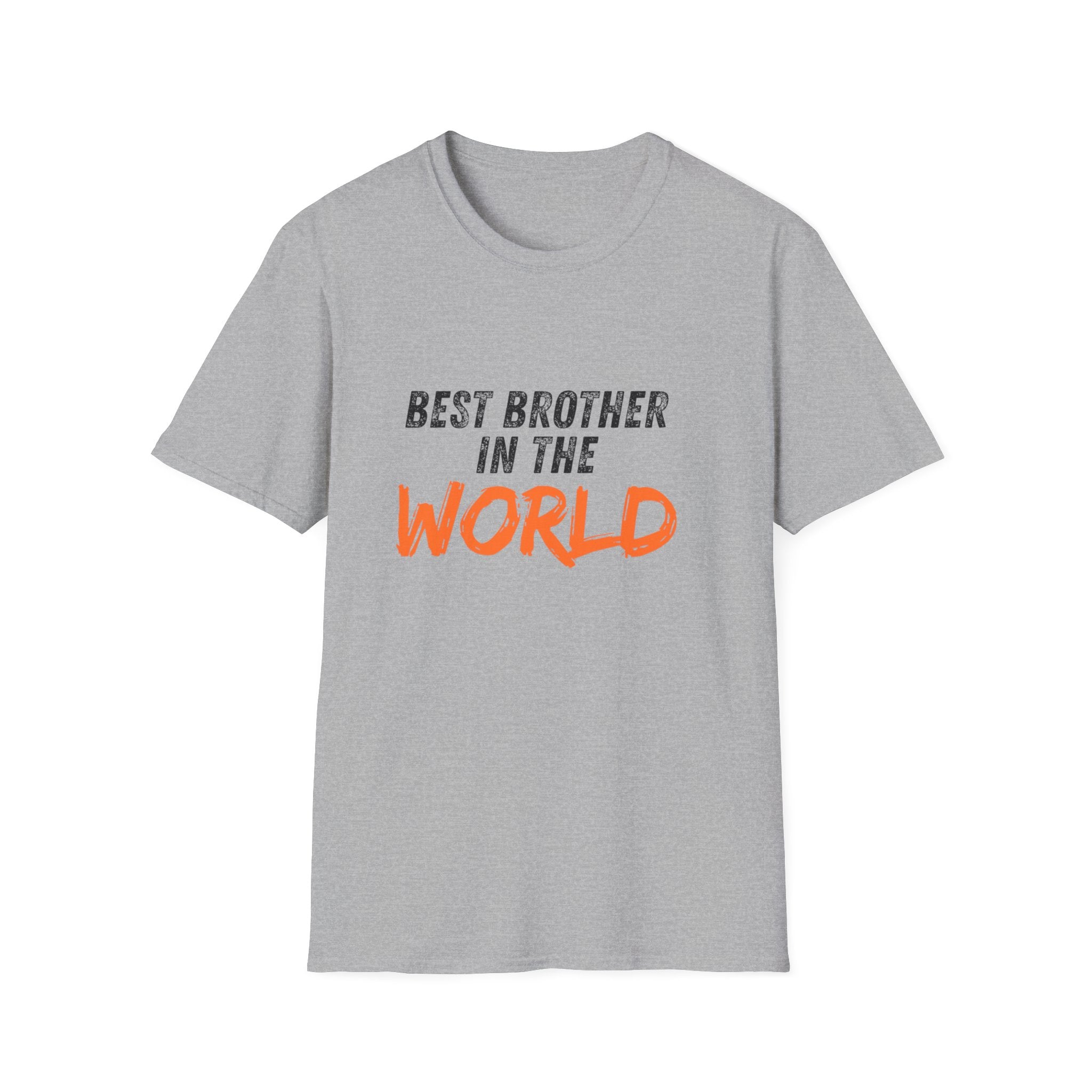 T-Shirt — "Best Brother in the World" Graphic Tee