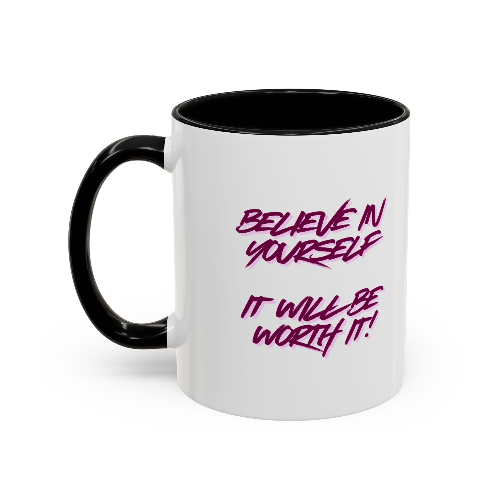 Believe In Yourself Accent Coffee Mug — Motivational Pink Brush Script, 11/15oz