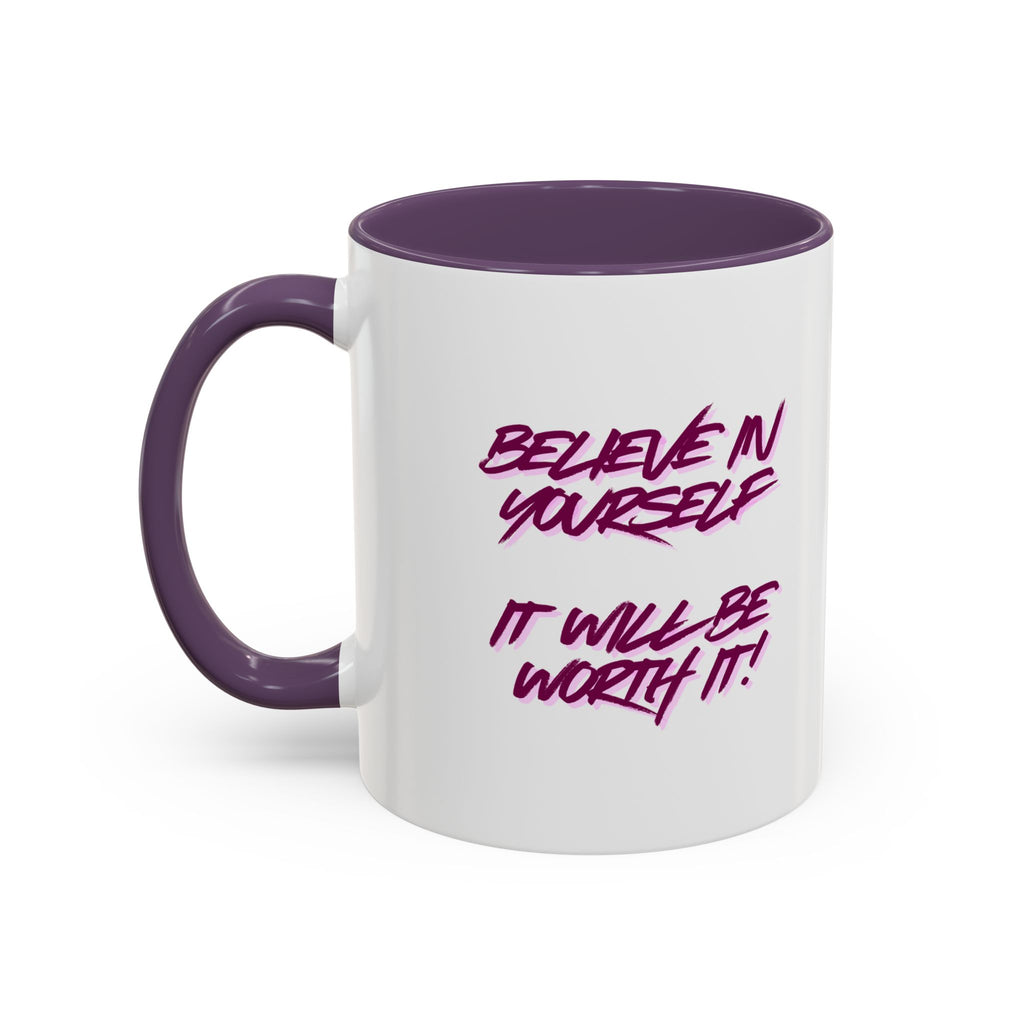 Believe In Yourself Accent Coffee Mug — Motivational Pink Brush Script, 11/15oz