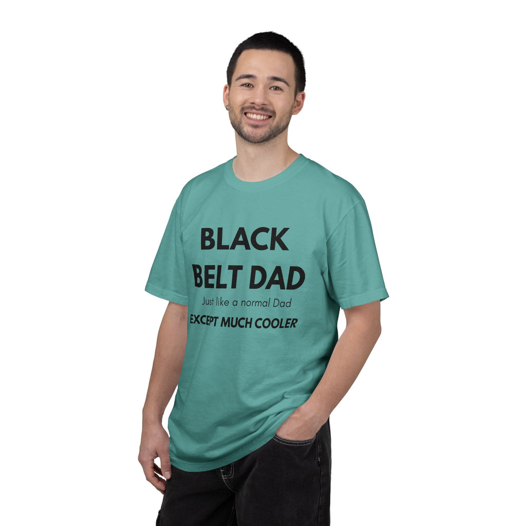 Black Belt Dad T-Shirt — "Black Belt Dad: Just like a normal Dad except much cooler" Martial Arts Father’s Day Tee