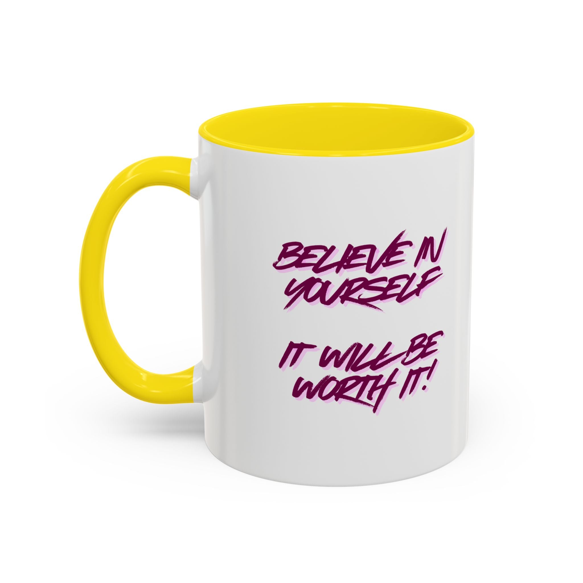 Believe In Yourself Accent Coffee Mug — Motivational Pink Brush Script, 11/15oz